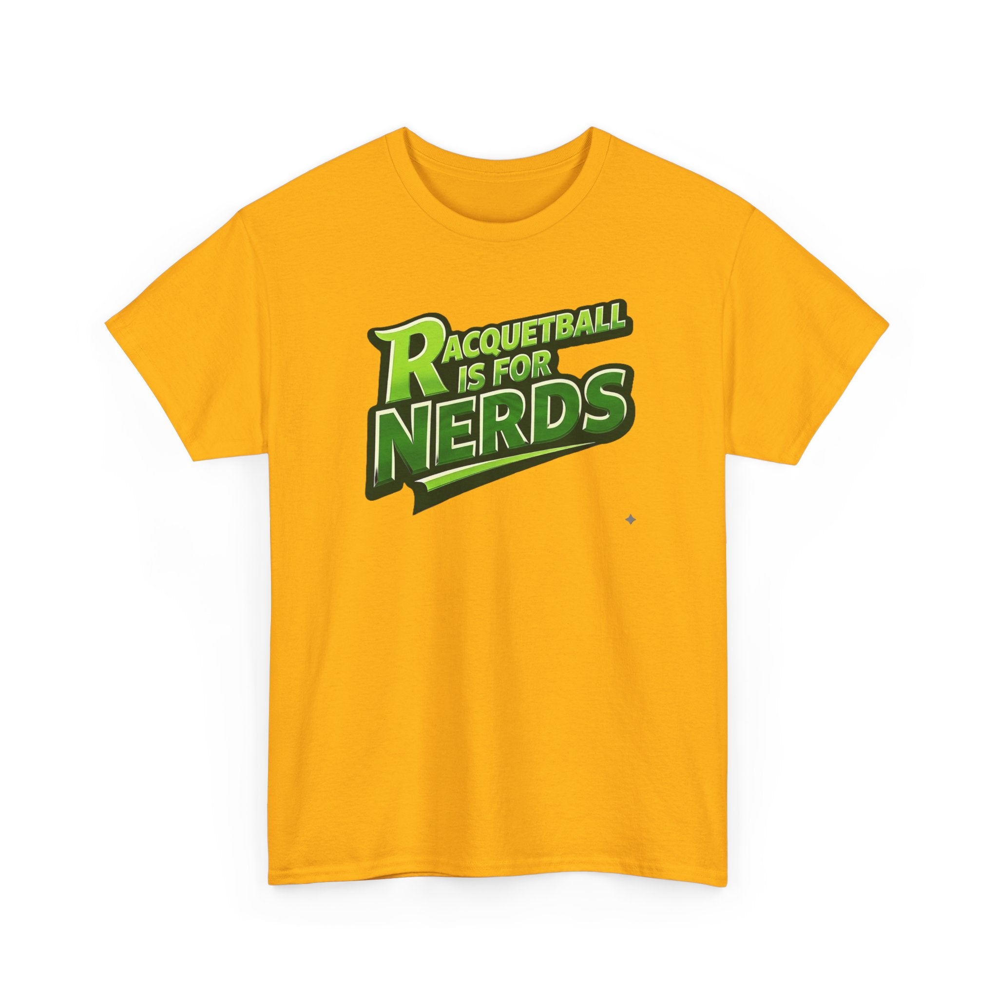 "Racquetball  Is for Nerds" Pickleball T-Shirt — 100% Cotton Two Sided T-Shirt Unisex
