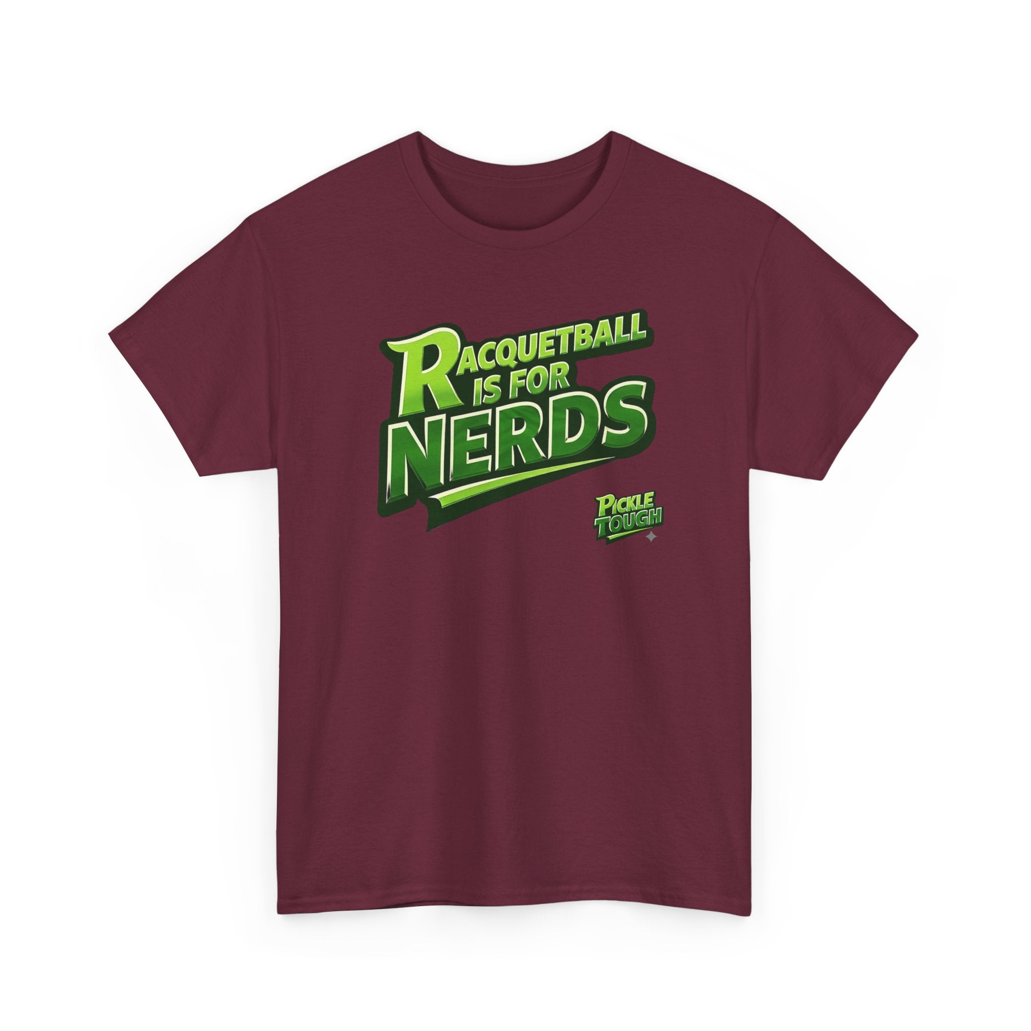"Racquetball  Is for Nerds" Pickleball T-Shirt — 100% Cotton T-Shirt Unisex