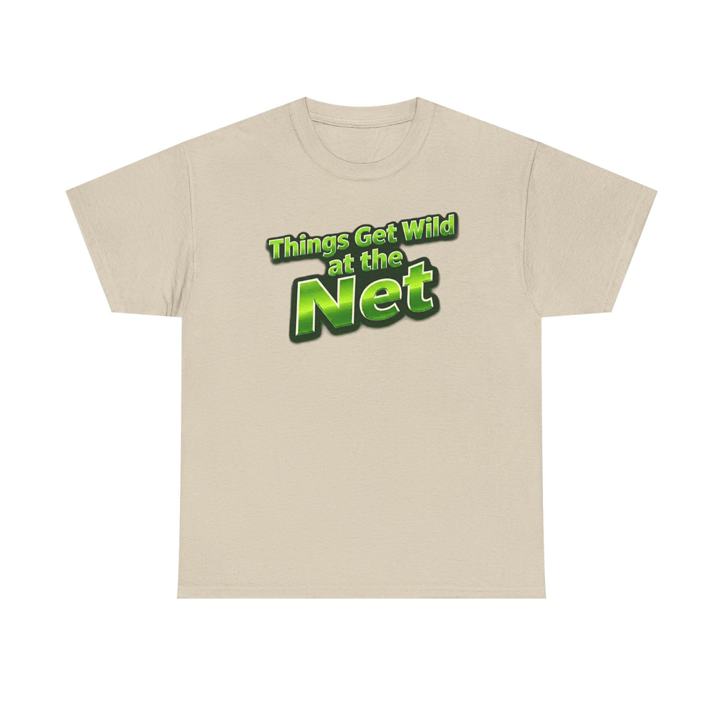 "Things Get Wild at the Net" Pickleball T-Shirt — 100% Cotton T-Shirt Unisex