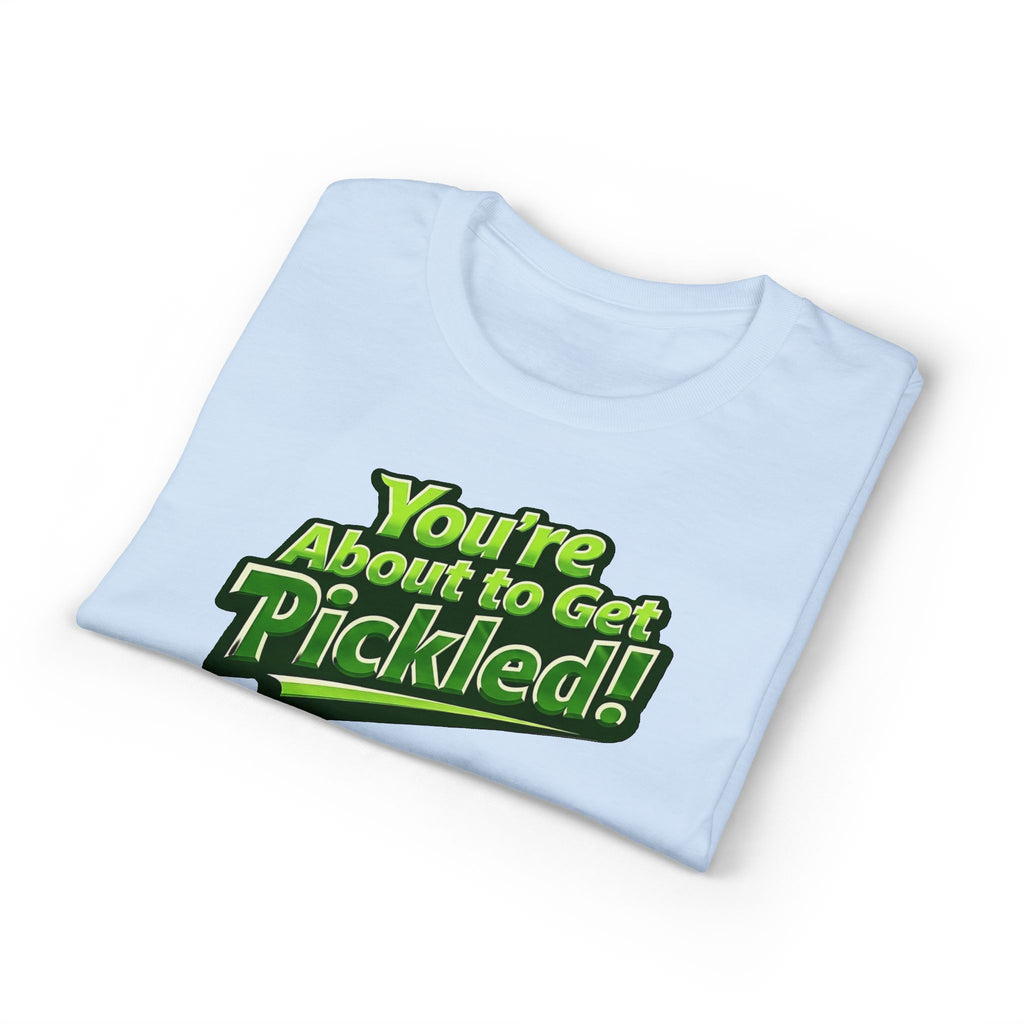 "You're About to Get Pickled!" Pickleball T-Shirt- Unisex DryBlend® T-Shirt
