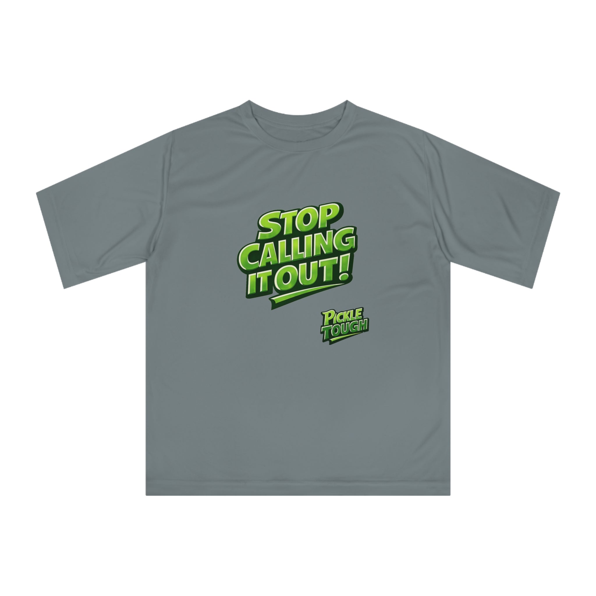 "Stop Calling It Out" Pickleball T-Shirt | Performance Unisex