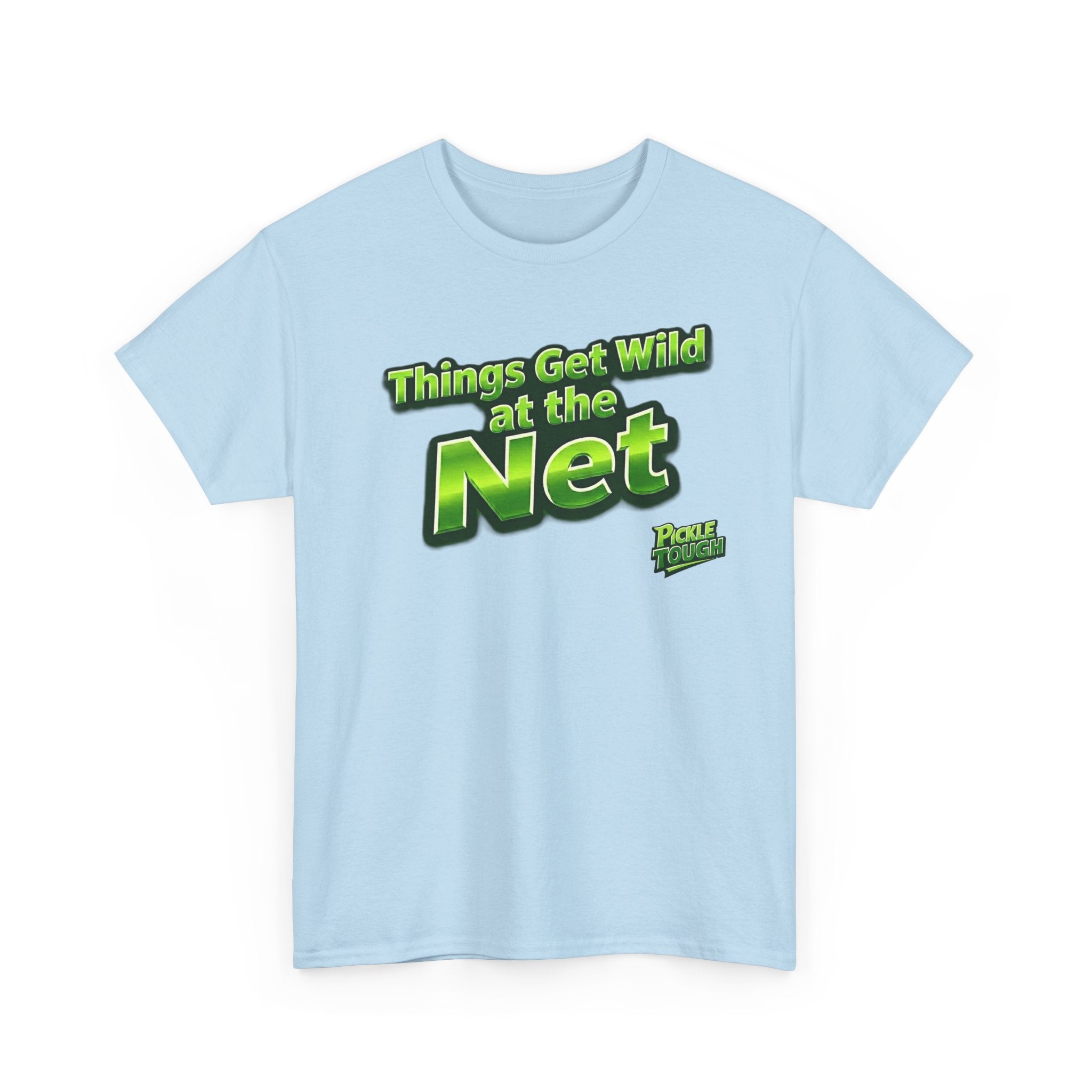 "Things Get Wild at the Net" Pickleball T-Shirt — 100% Cotton T-Shirt Unisex