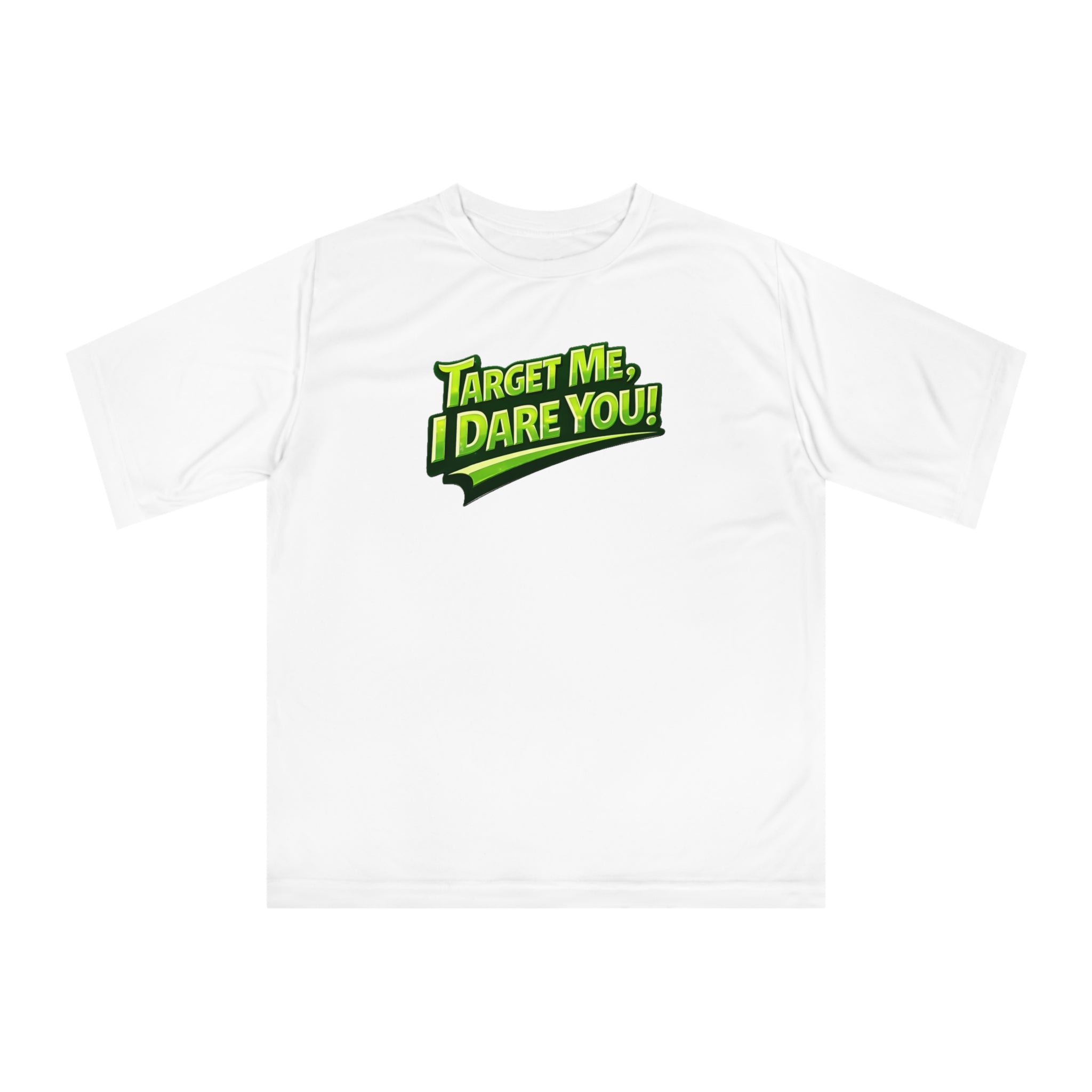 "Target Me, I Dare You!" Pickleball T-Shirt-  Performance Two Sided T-Shirt Unisex