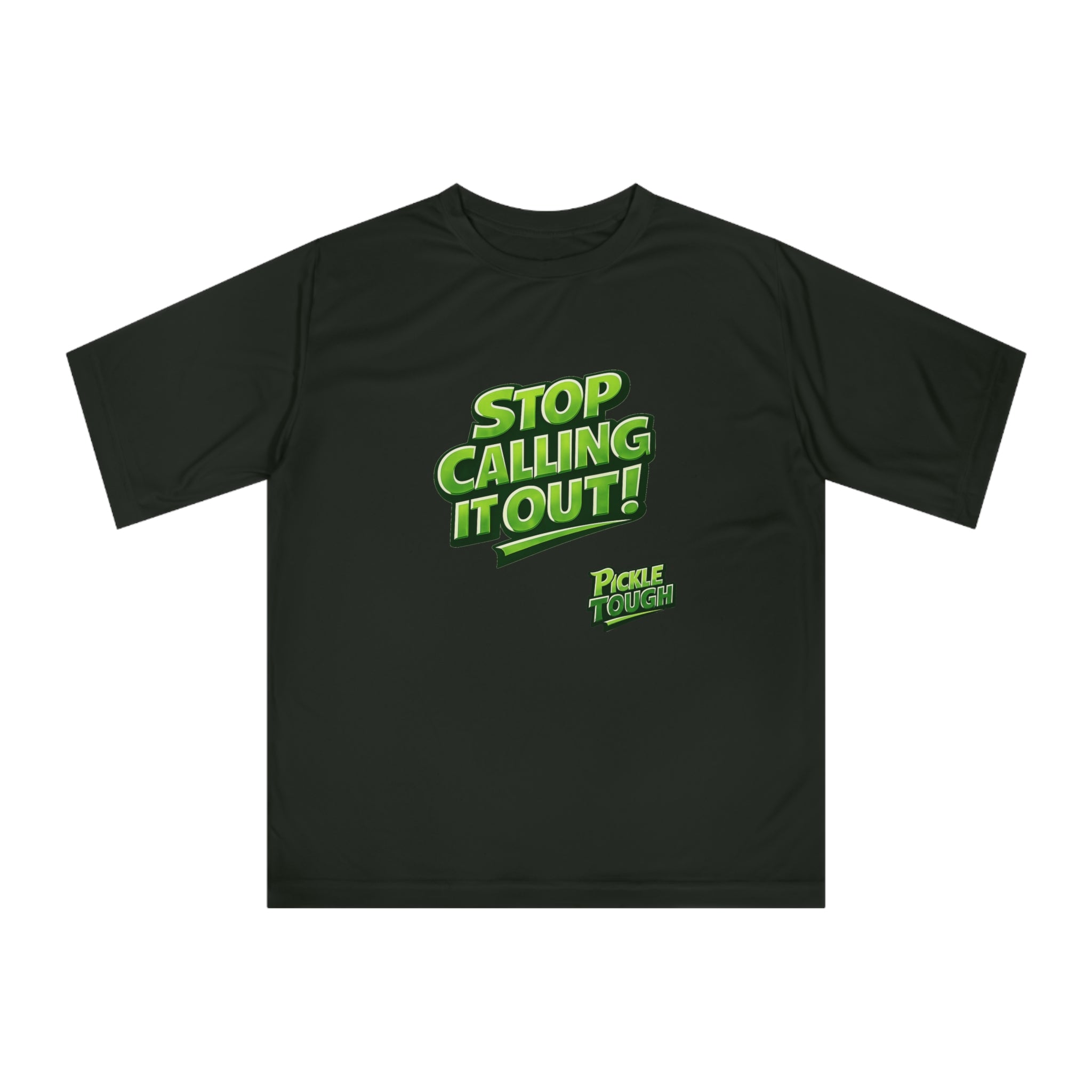 "Stop Calling It Out" Pickleball T-Shirt | Performance Unisex