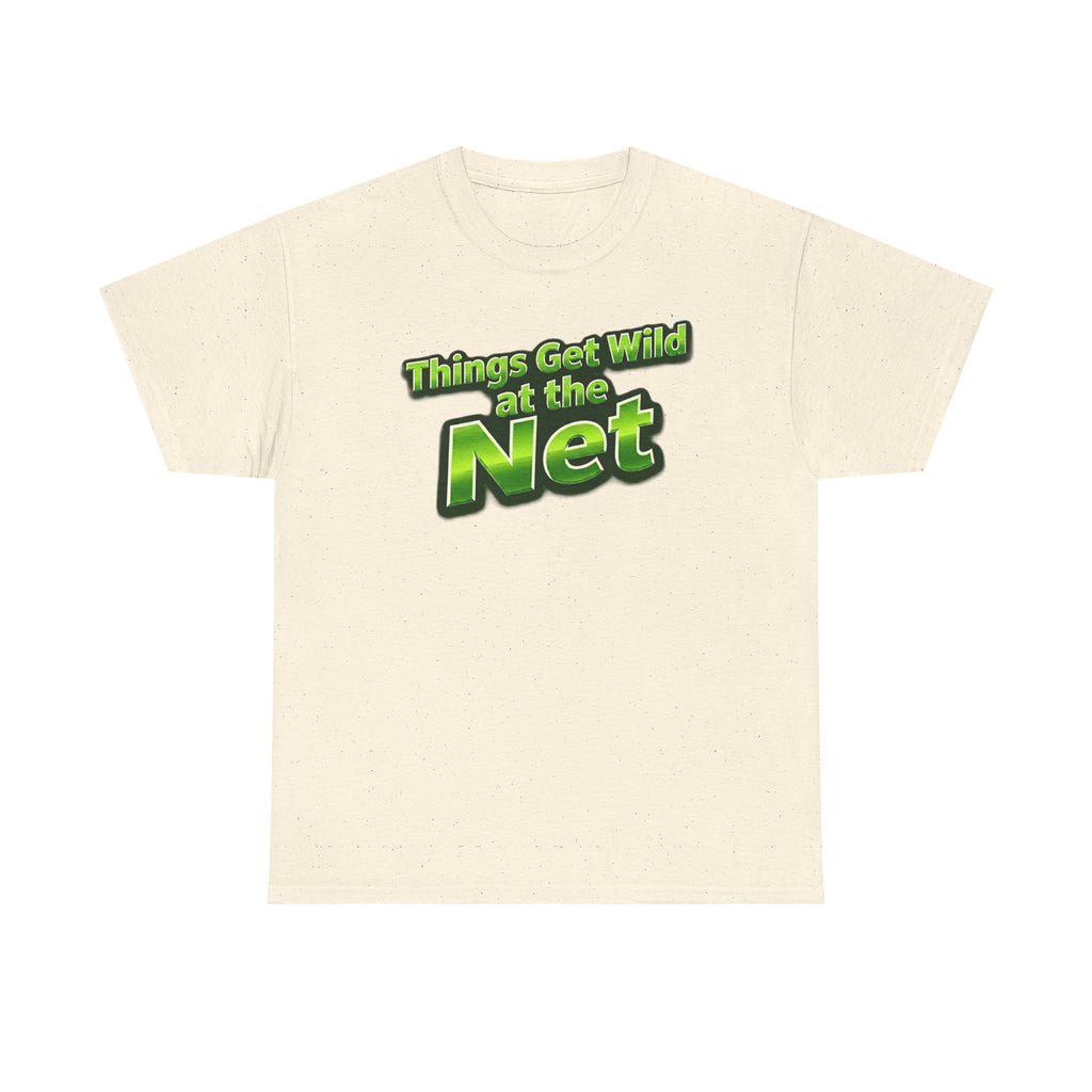 "Things Get Wild at the Net" Pickleball T-Shirt — 100% Cotton T-Shirt Unisex