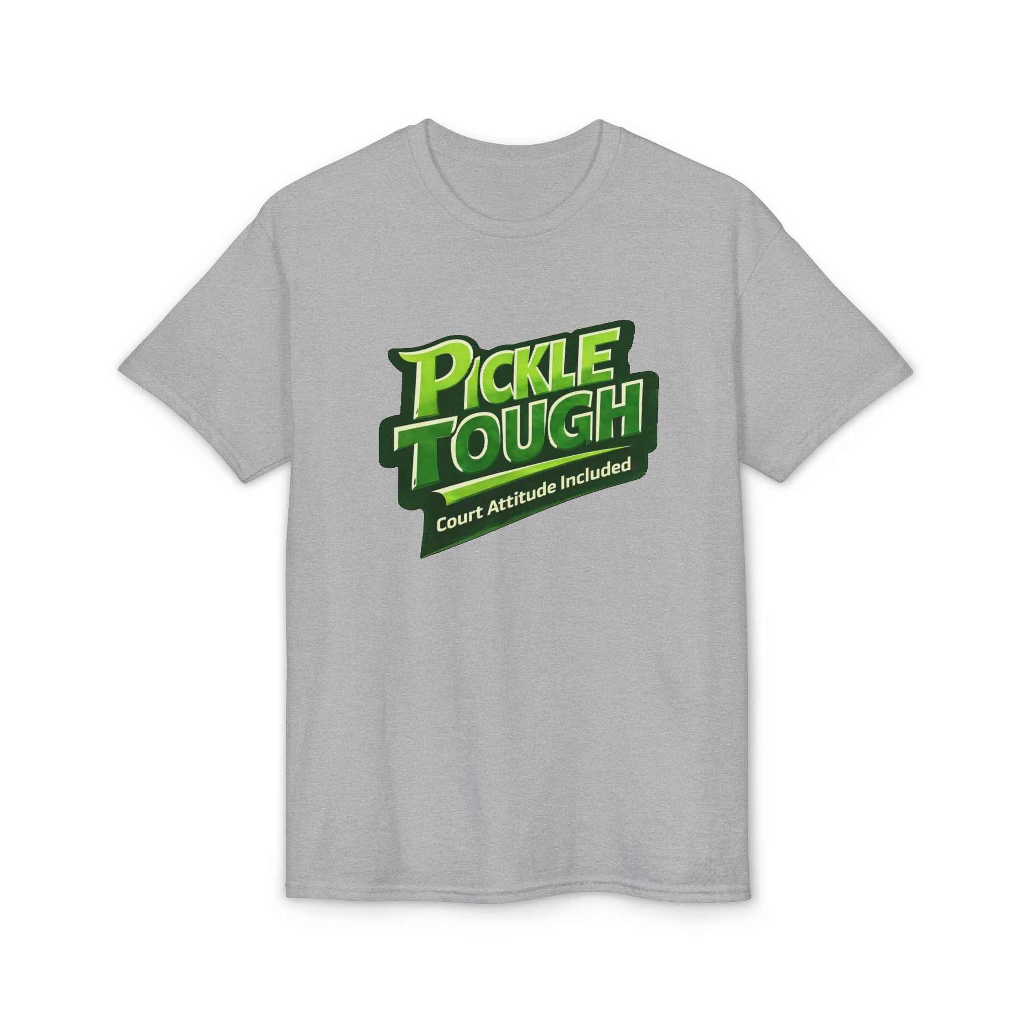 “Pickle Tough: Court Attitude Included” Pickleball T-Shirt- Unisex DryBlend® T-Shirt