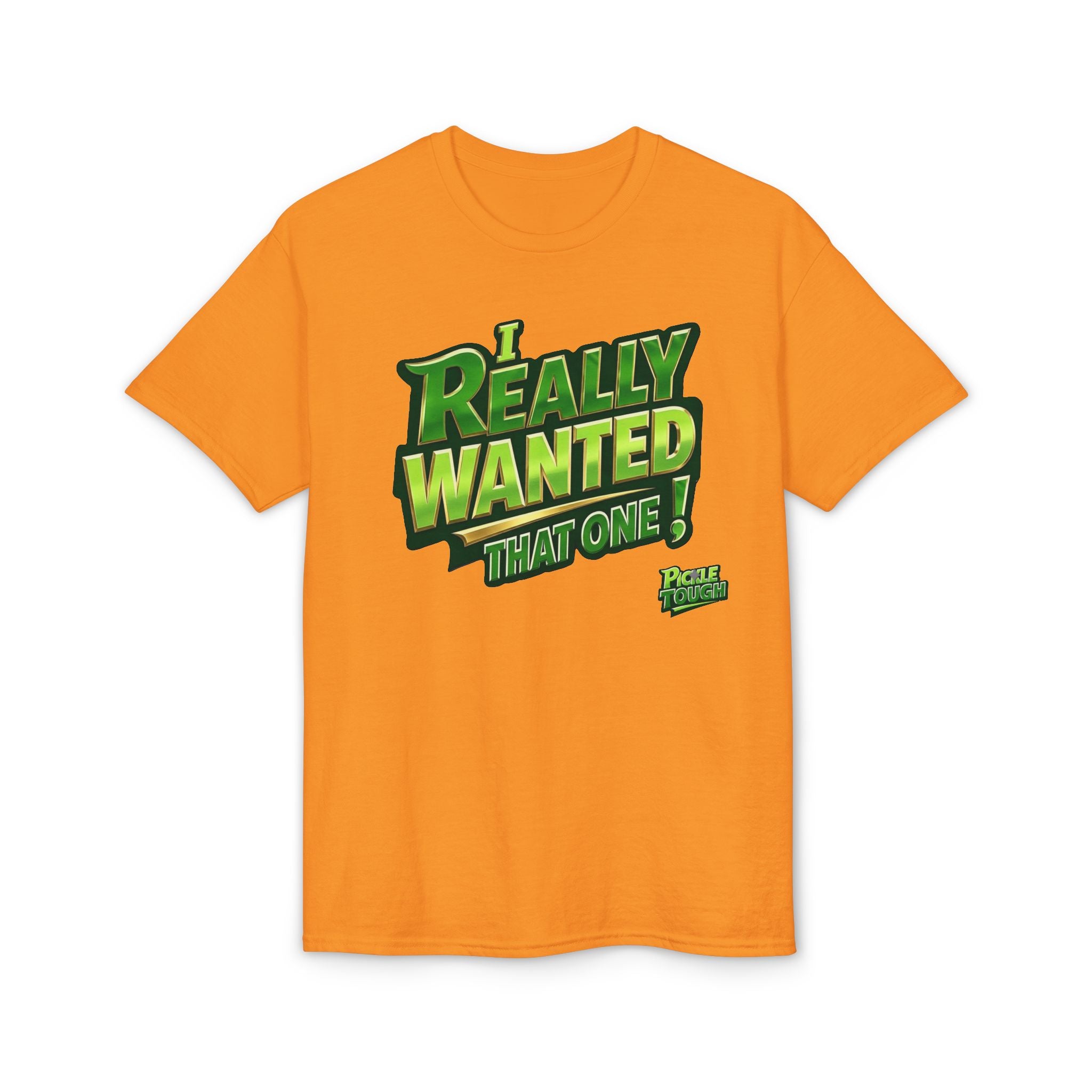 "I Really Wanted That One" Pickleball T-Shirt — Unisex DryBlend® T-Shirt