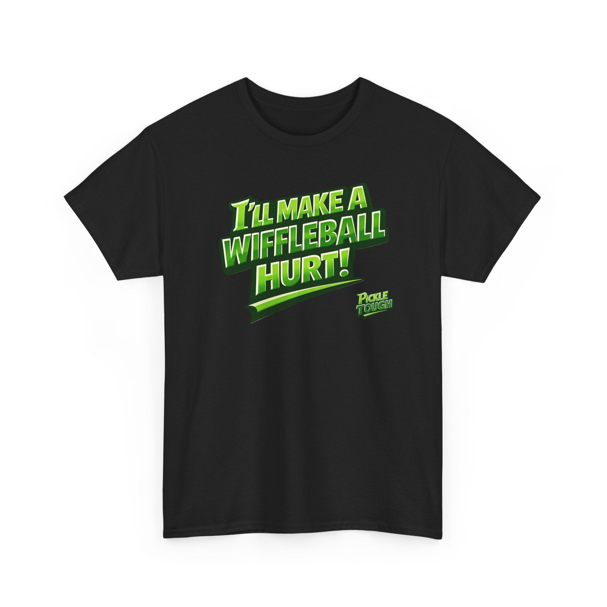 "I’ll Make a Wiffleball Hurt"  Pickleball T-Shirt - 100% Cotton T-Shirt Unisex
