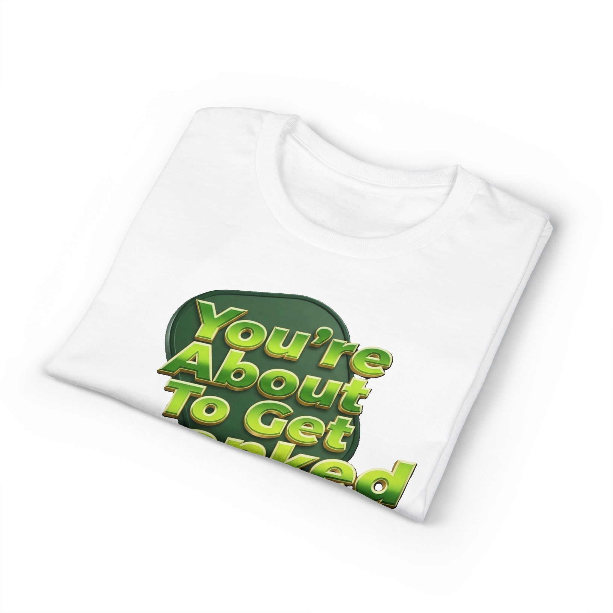 "You're About To Get Spanked" Pickleball T-Shirt — Unisex DryBlend® T-Shirt