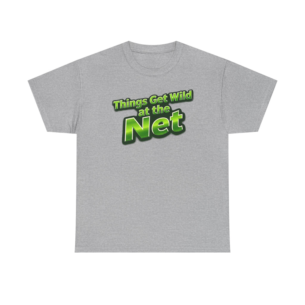 "Things Get Wild at the Net" Pickleball T-Shirt — 100% Cotton T-Shirt Unisex