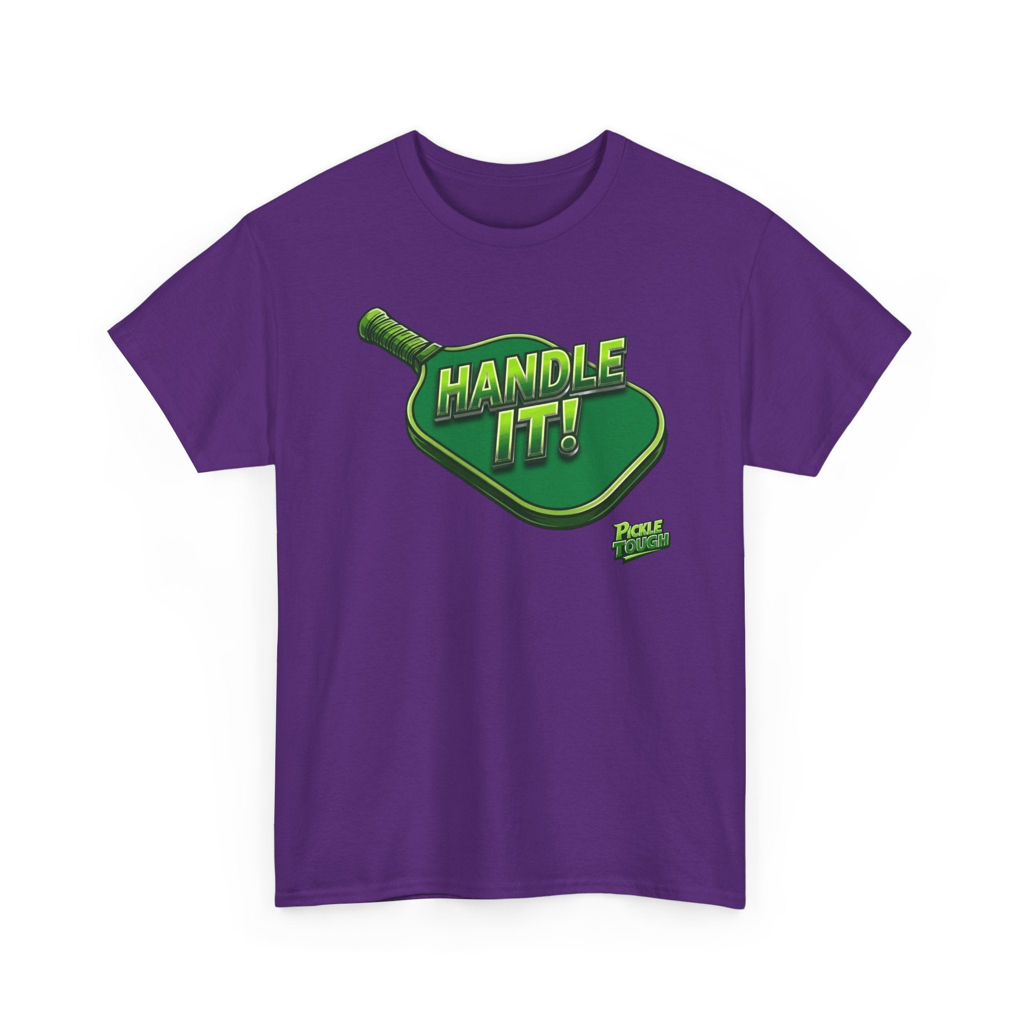 "Handle It!" Pickleball T-Shirt — 100% Cotton T-Shirt Unisex
