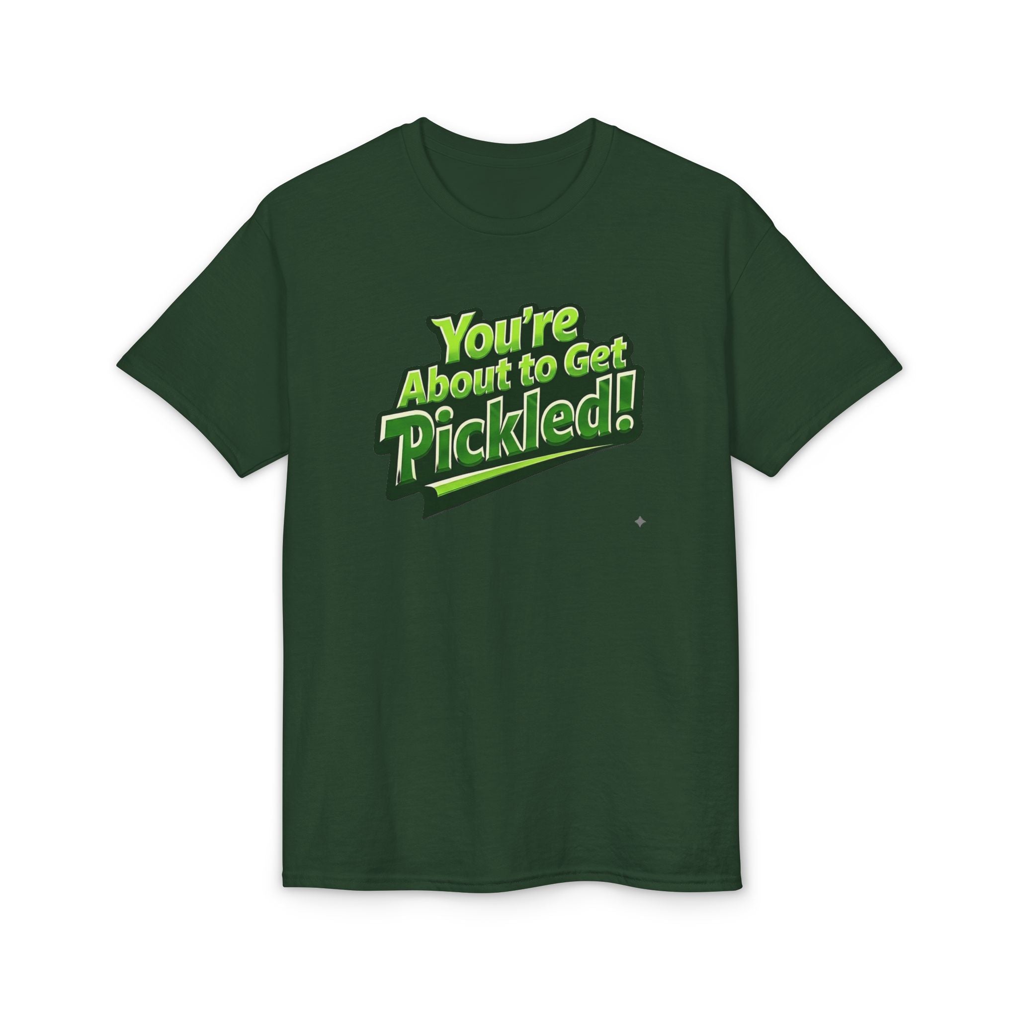 "You're About to Get Pickled!" Pickleball T-Shirt- Unisex DryBlend® Two Sided T-Shirt