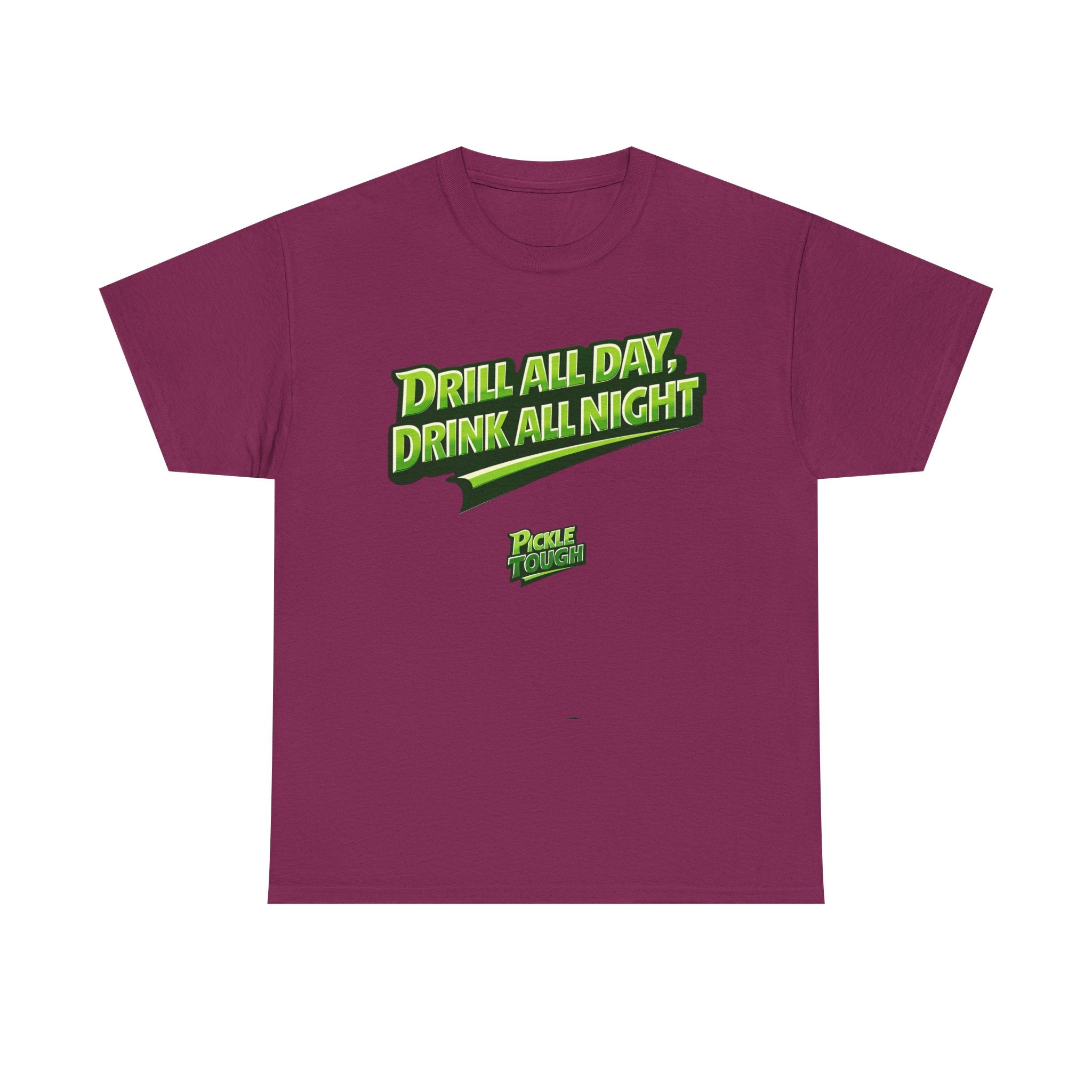 "Drill All Day, Dink All Night" Pickleball T-Shirt | 100% Cotton T-Shirt Unisex