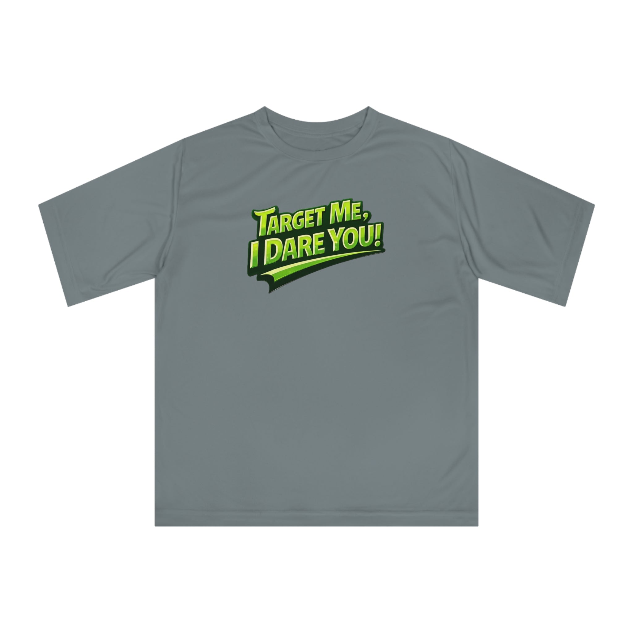 "Target Me, I Dare You!" Pickleball T-Shirt-  Performance Two Sided T-Shirt Unisex