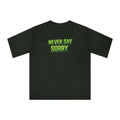 "Never Say Sorry" Pickleball T-shirt | Unisex Performance Two Sided T-shirt