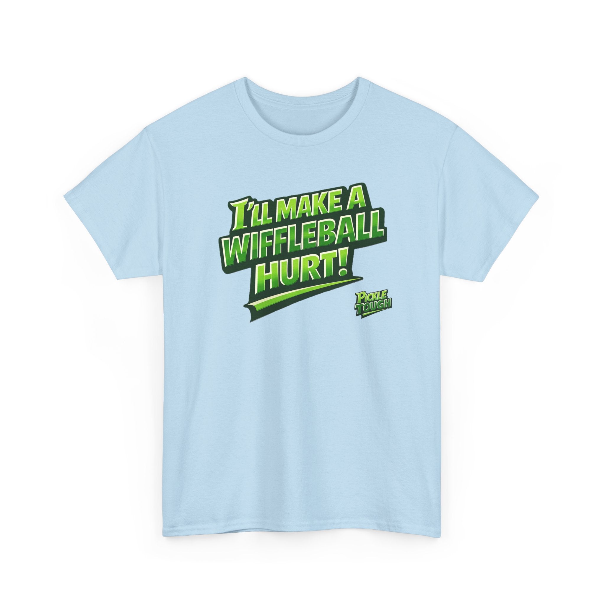 "I’ll Make a Wiffleball Hurt"  Pickleball T-Shirt - 100% Cotton T-Shirt Unisex