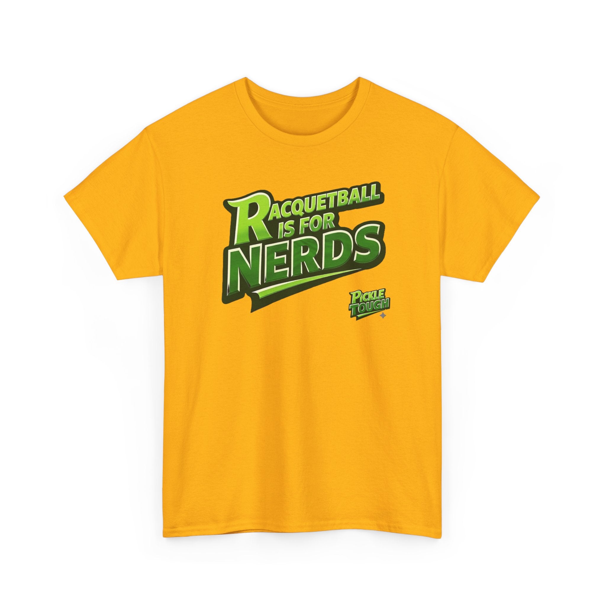 "Racquetball  Is for Nerds" Pickleball T-Shirt — 100% Cotton T-Shirt Unisex