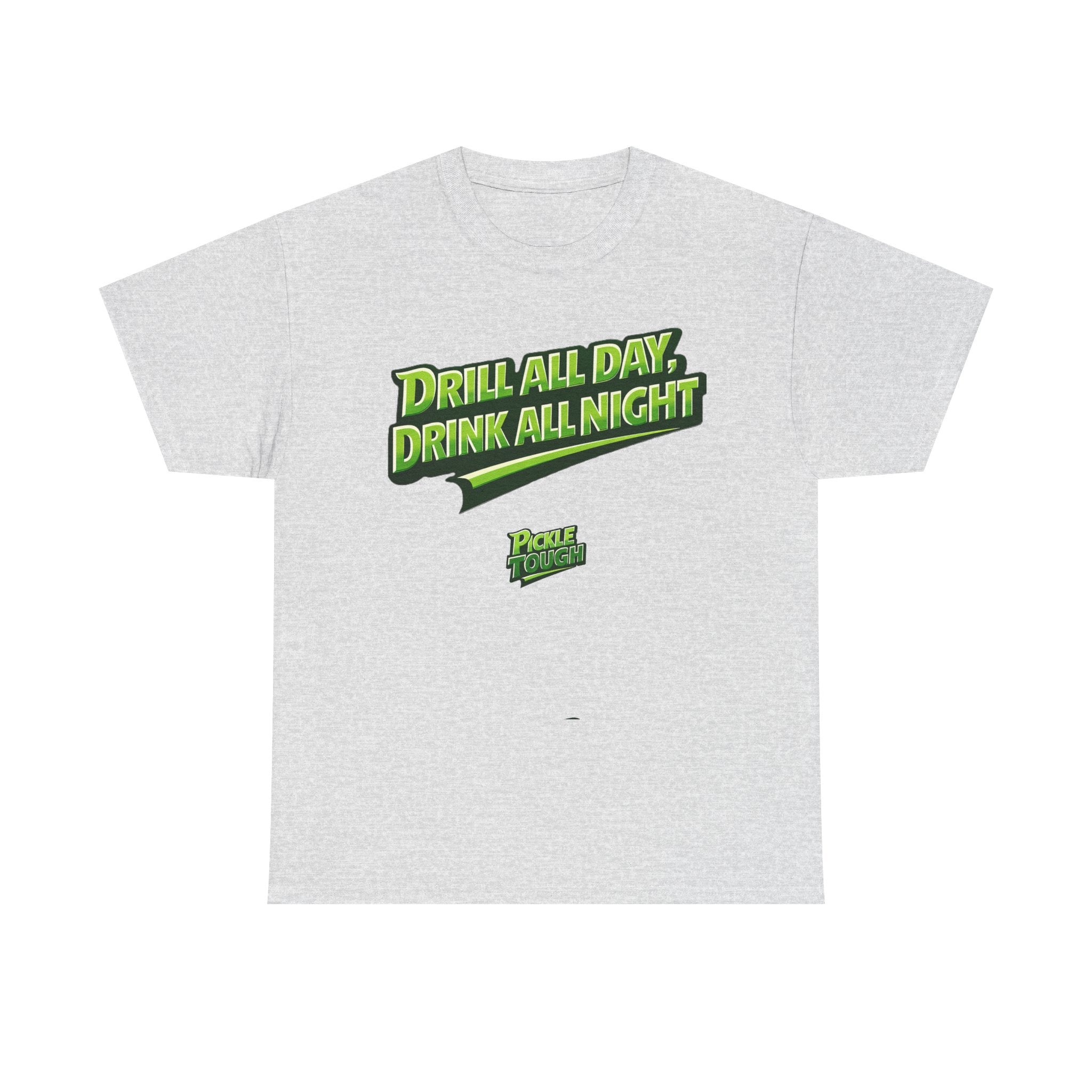 "Drill All Day, Dink All Night" Pickleball T-Shirt | 100% Cotton T-Shirt Unisex