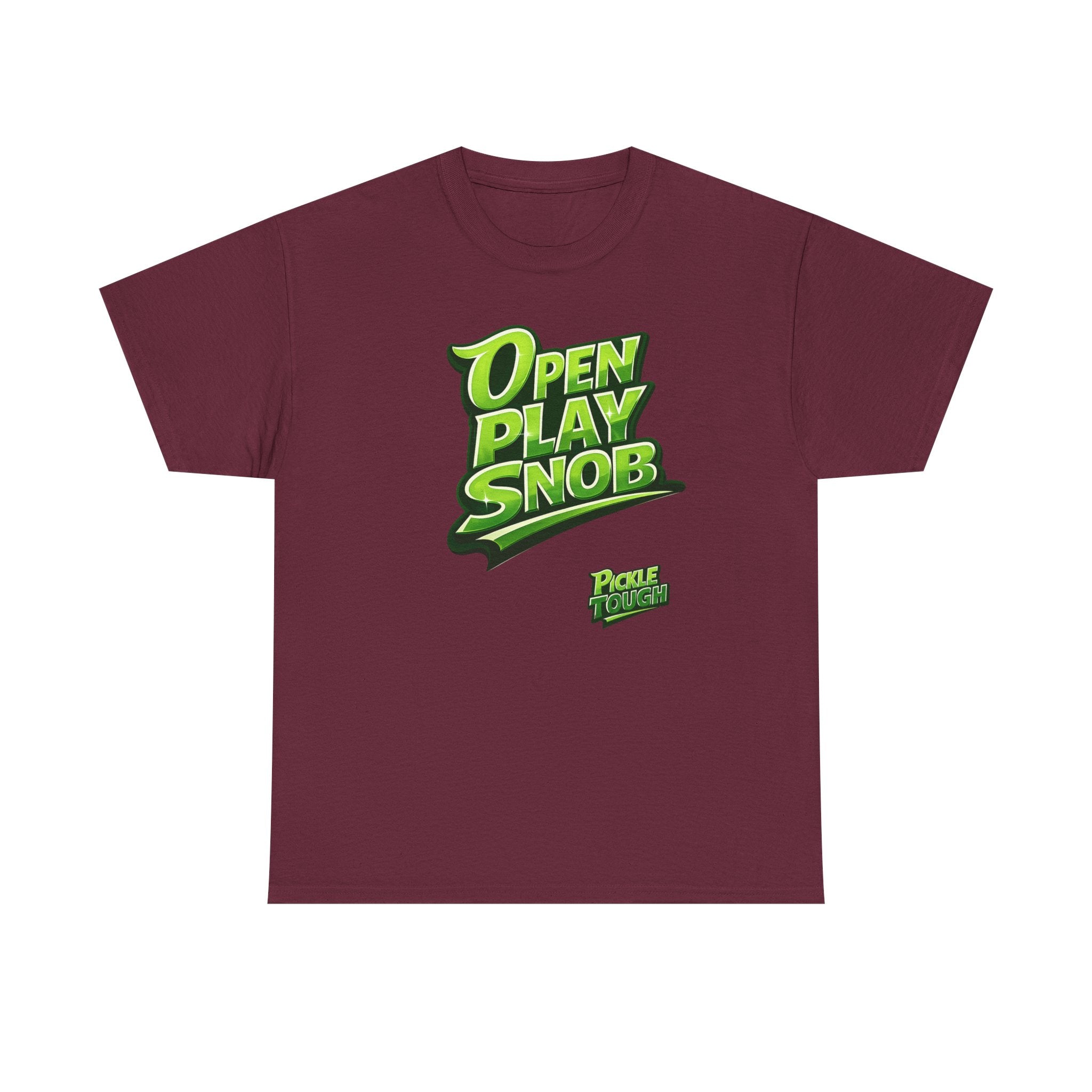 "Open Play Snob" Pickleball T-Shirt- 100% Cotton T-Shirt Unisex