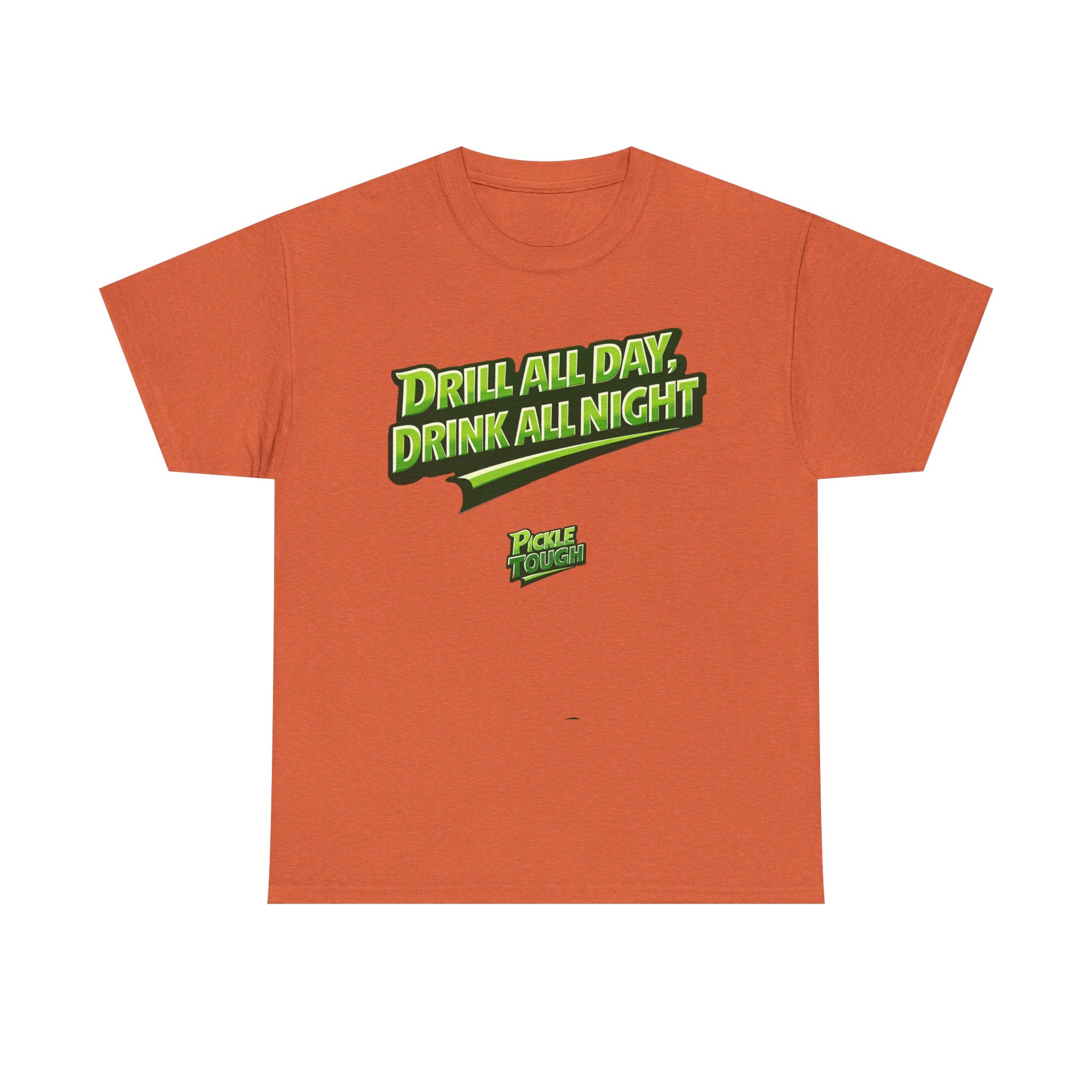 "Drill All Day, Dink All Night" Pickleball T-Shirt | 100% Cotton T-Shirt Unisex