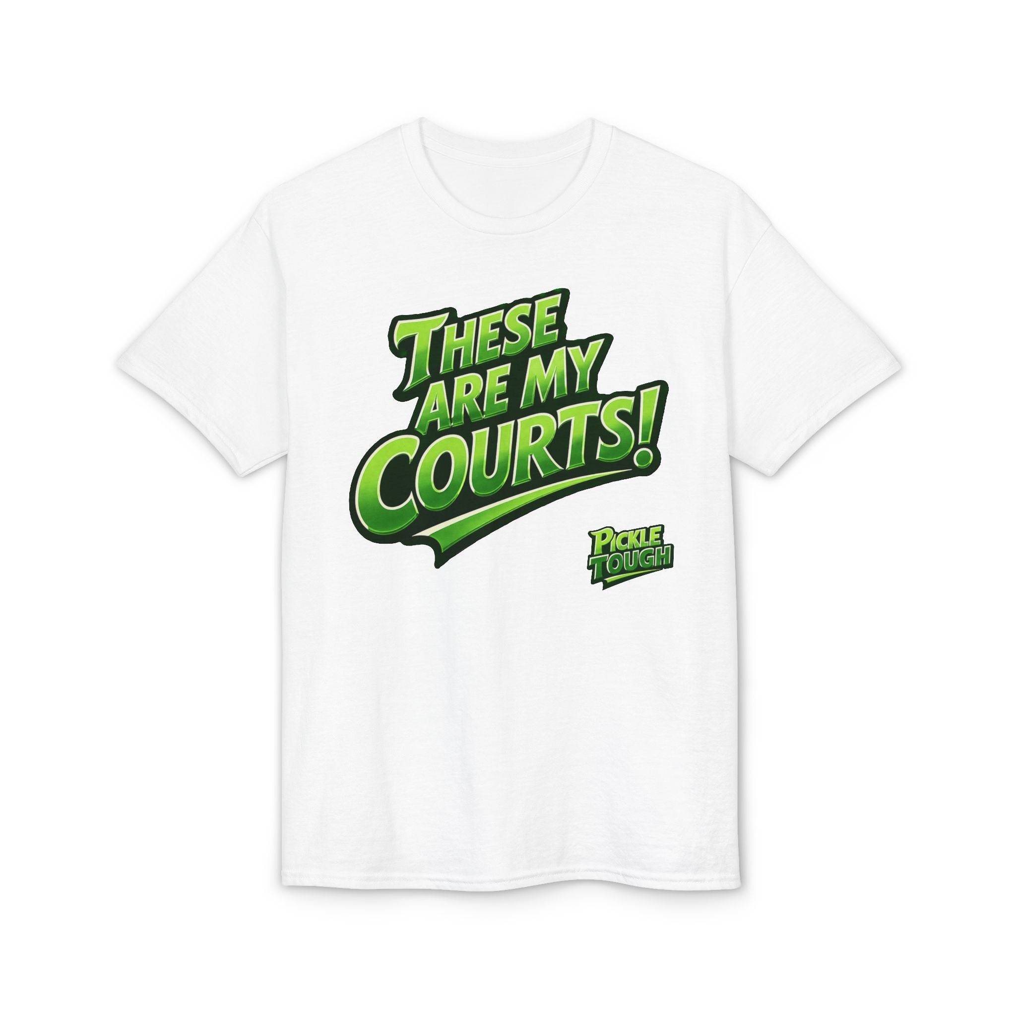 "These Are My Courts!" Pickleball T-Shirt — Unisex DryBlend® T-Shirt