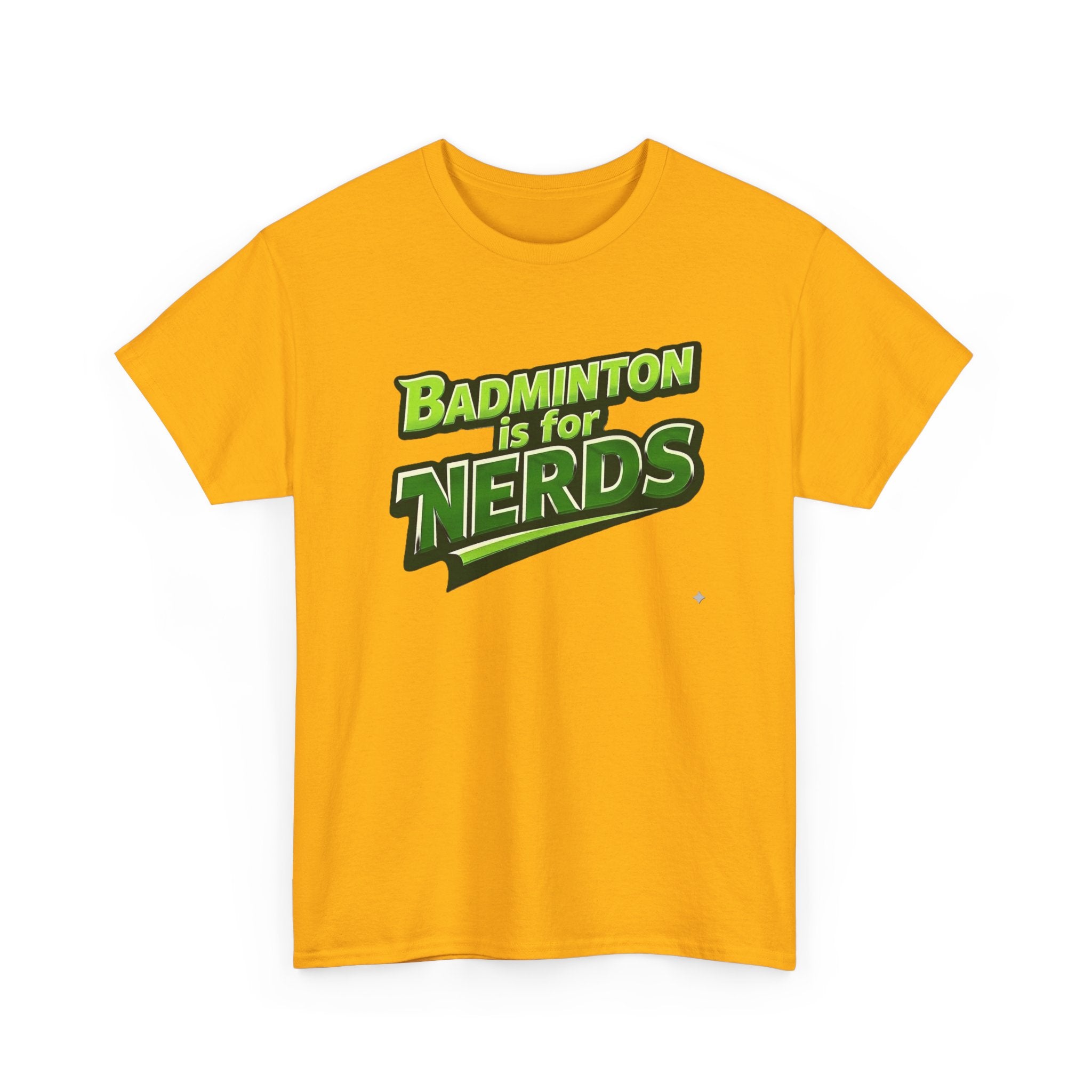 "Badminton is for Nerds" Pickleball T-Shirt — 100% Cotton Two Sided T-Shirt Unisex