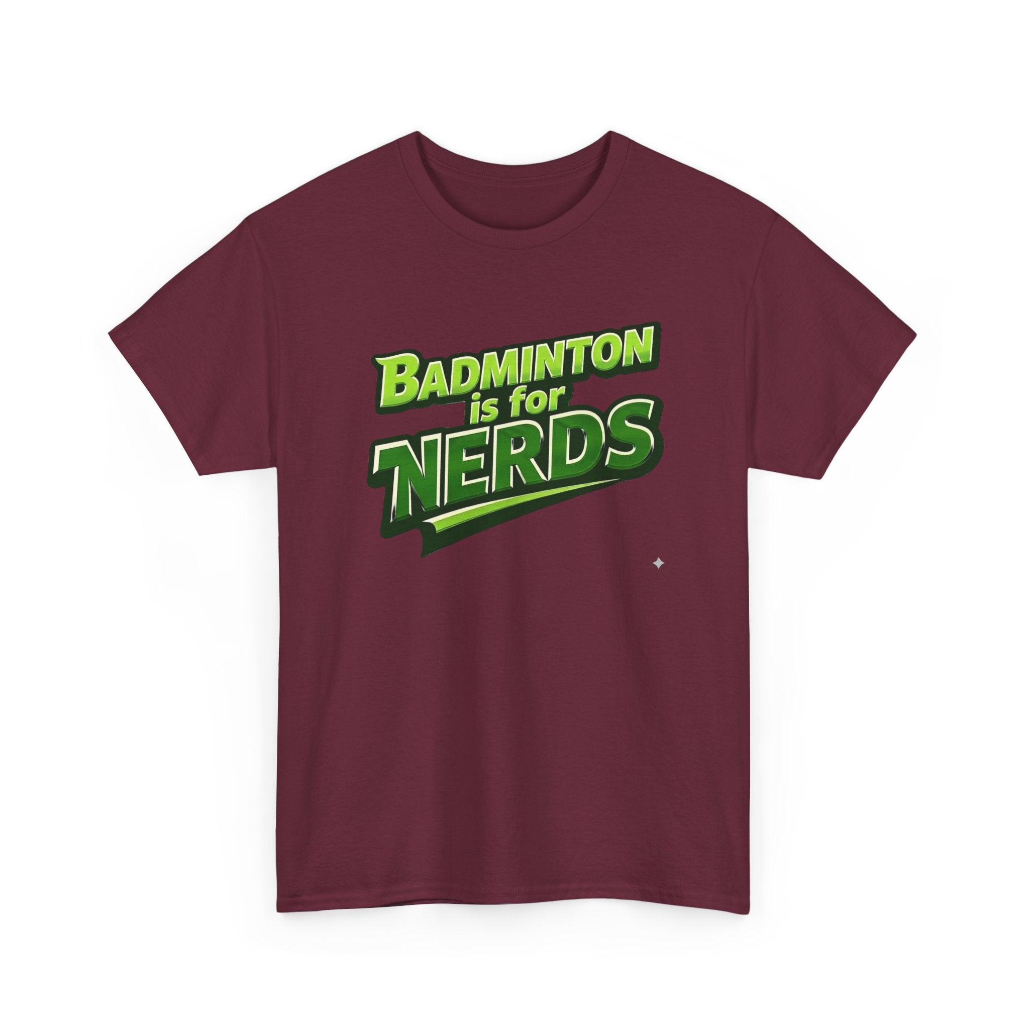 "Badminton is for Nerds" Pickleball T-Shirt — 100% Cotton Two Sided T-Shirt Unisex