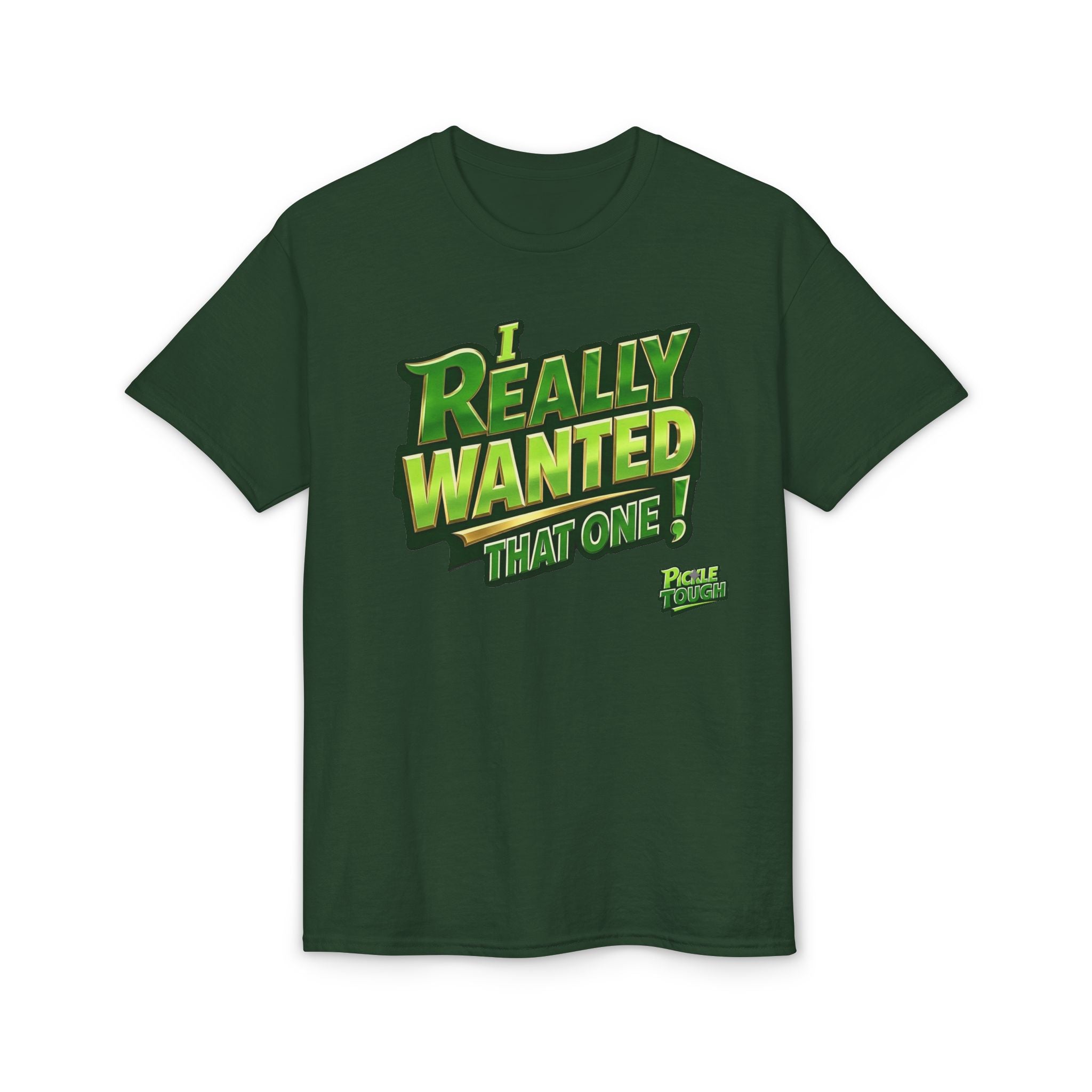 "I Really Wanted That One" Pickleball T-Shirt — Unisex DryBlend® T-Shirt