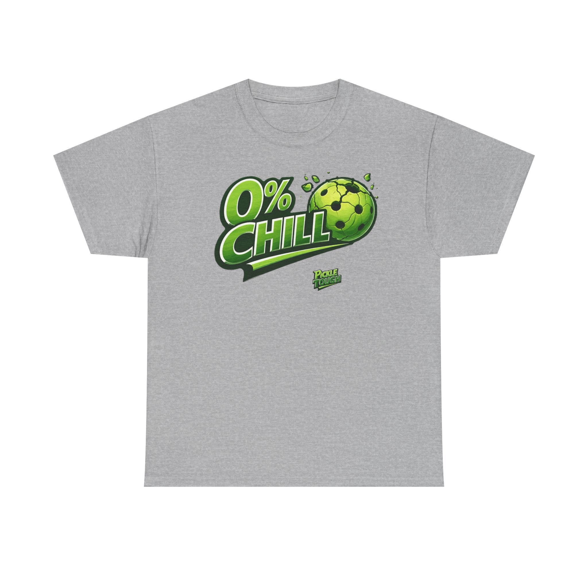 "0% Chill" Pickleball T-Shirt- 100% Cotton T-Shirt Unisex