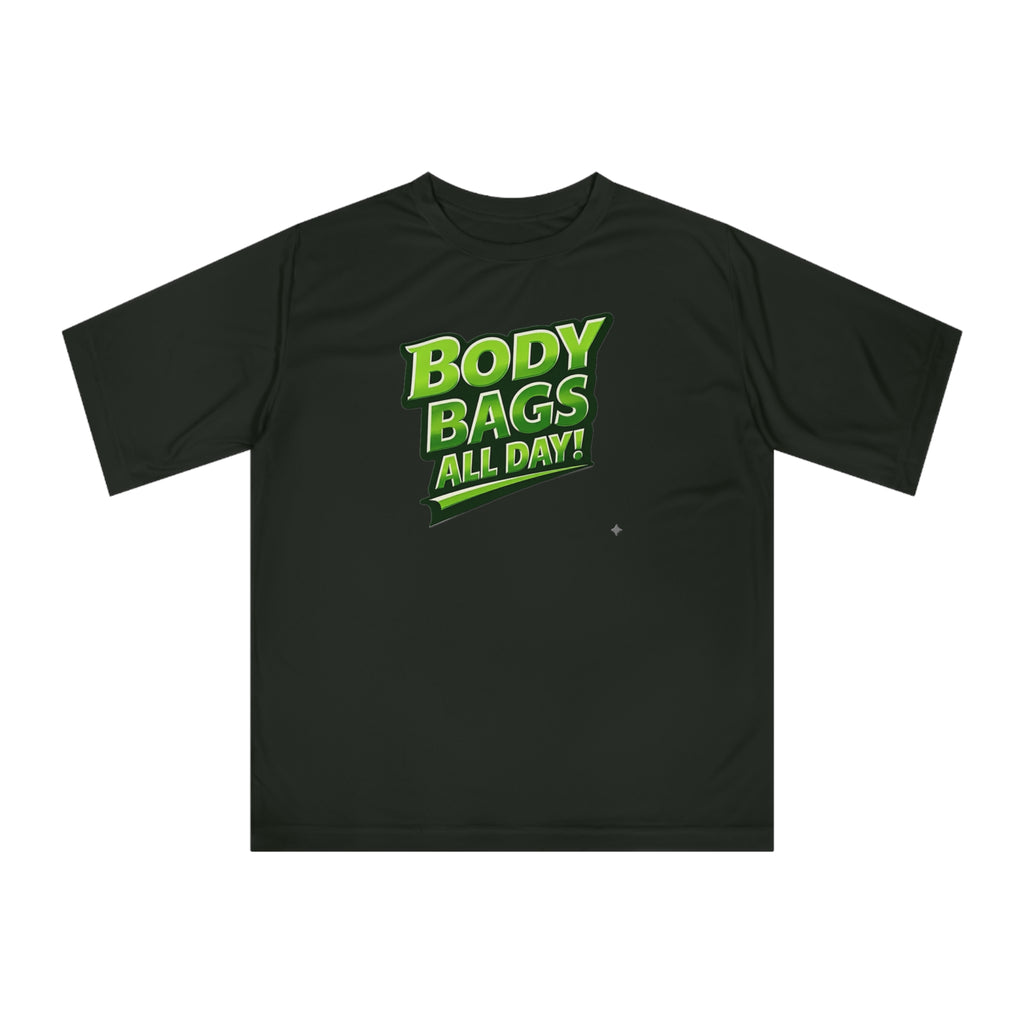 "Body Bags All Day" Pickleball T-Shirt - Performance Unisex Two Sided T-Shirt
