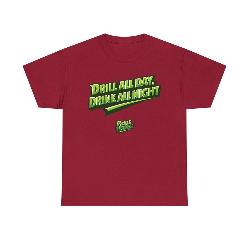 "Drill All Day, Dink All Night" Pickleball T-Shirt | 100% Cotton T-Shirt Unisex