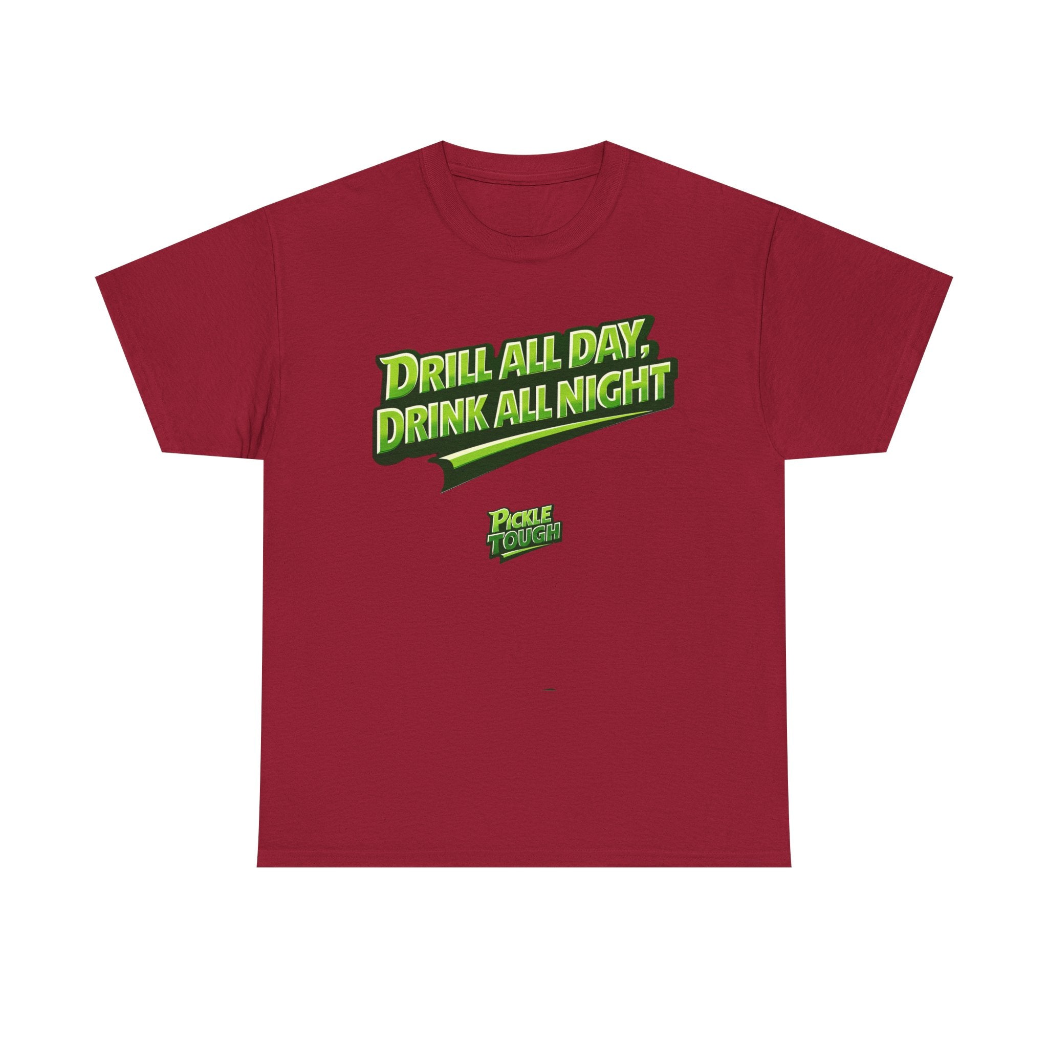"Drill All Day, Dink All Night" Pickleball T-Shirt | 100% Cotton T-Shirt Unisex