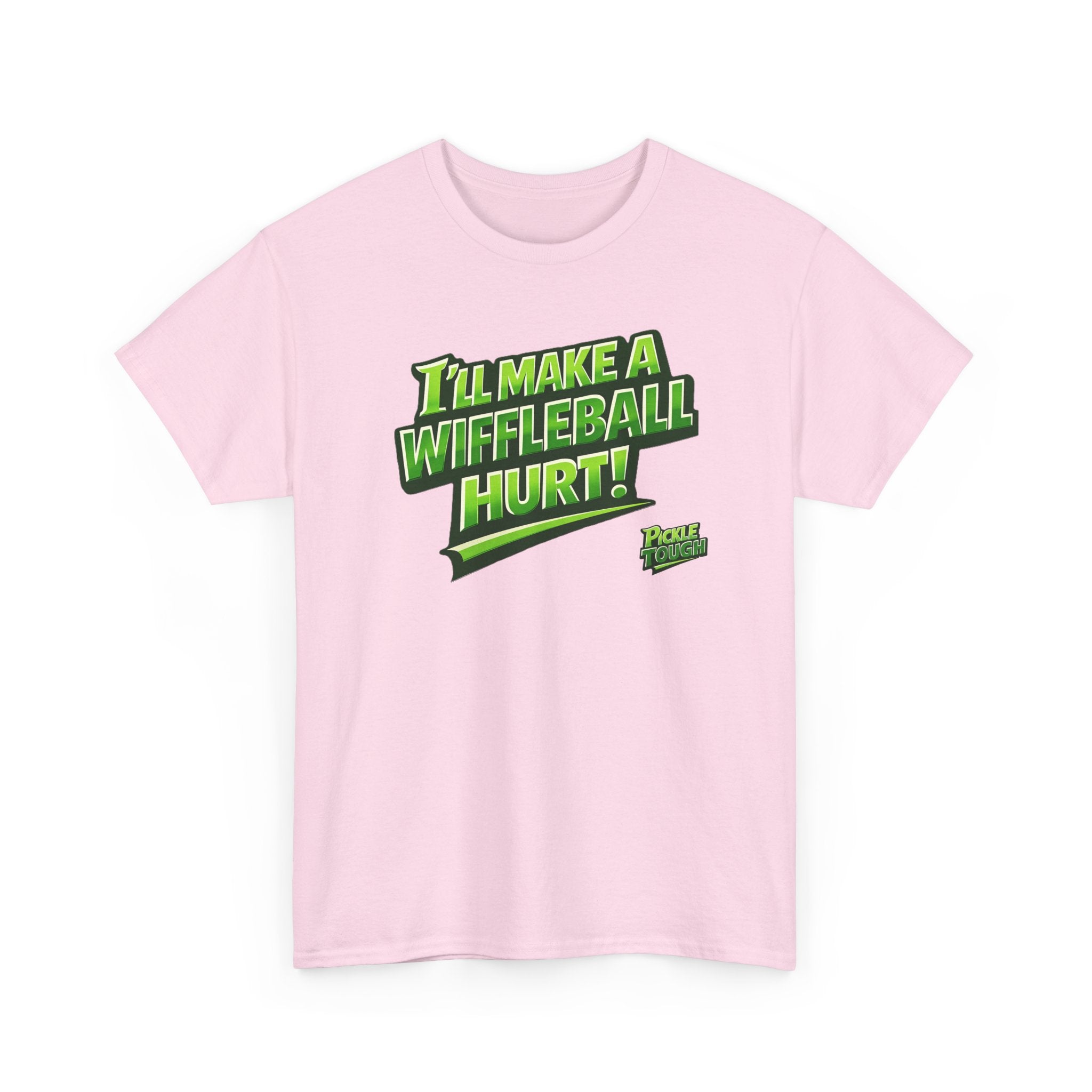"I’ll Make a Wiffleball Hurt"  Pickleball T-Shirt - 100% Cotton T-Shirt Unisex