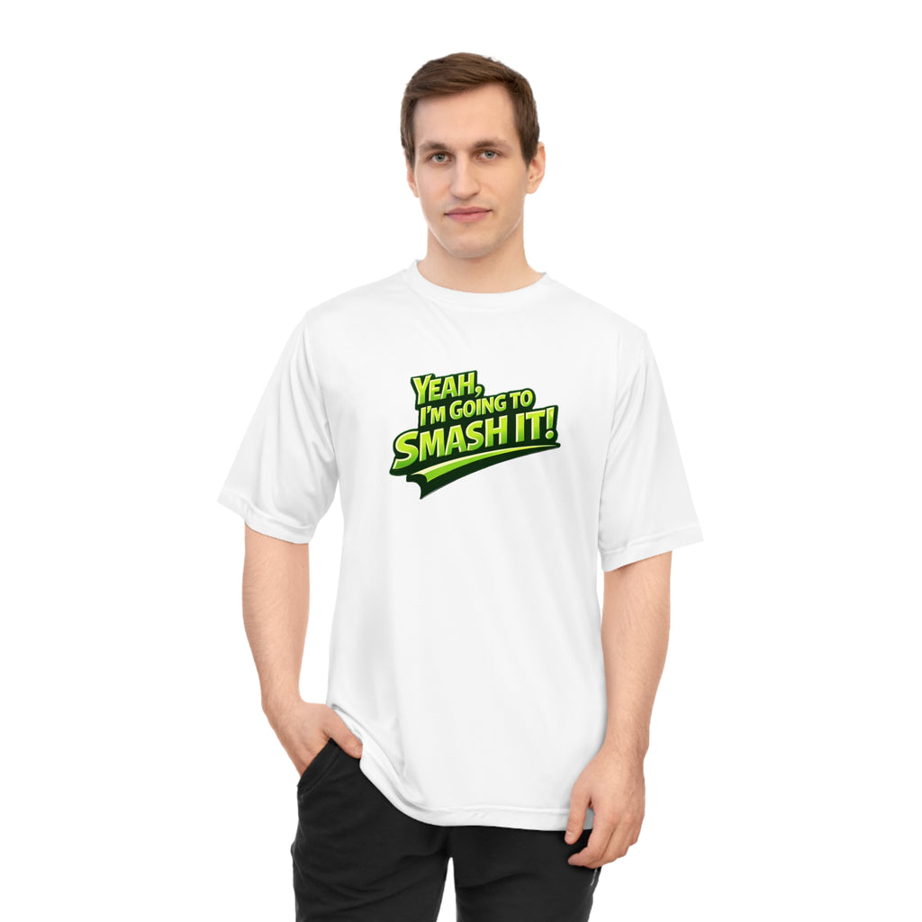 "Yeah, I'm Going to SMASH IT!" Pickleball T-shirt - Unisex - Performance Two Sided T-shirt