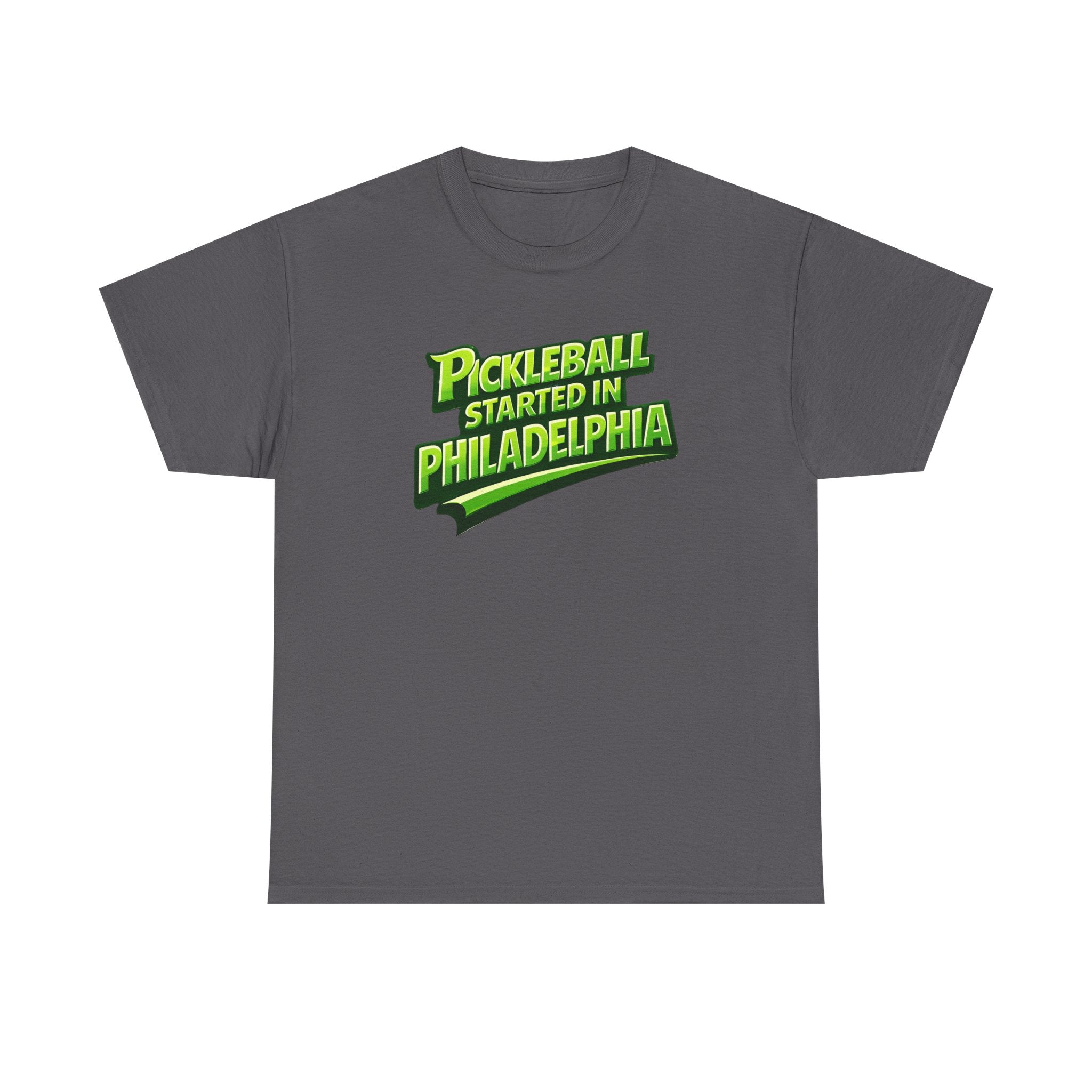 "Pickleball Started In Philadelphia" Pickleball T-Shirt —  100% Cotton Two Sided T-Shirts