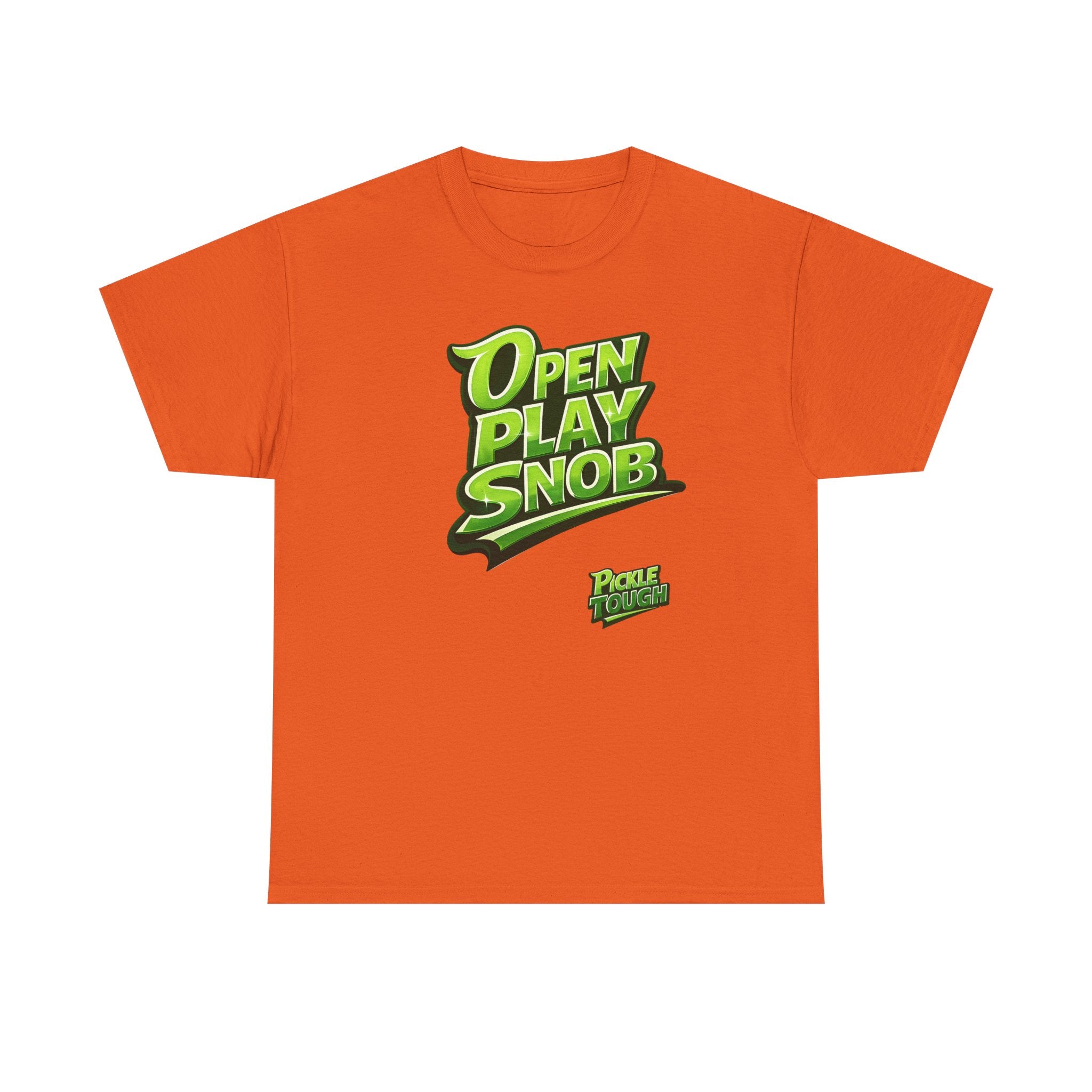 "Open Play Snob" Pickleball T-Shirt- 100% Cotton T-Shirt Unisex