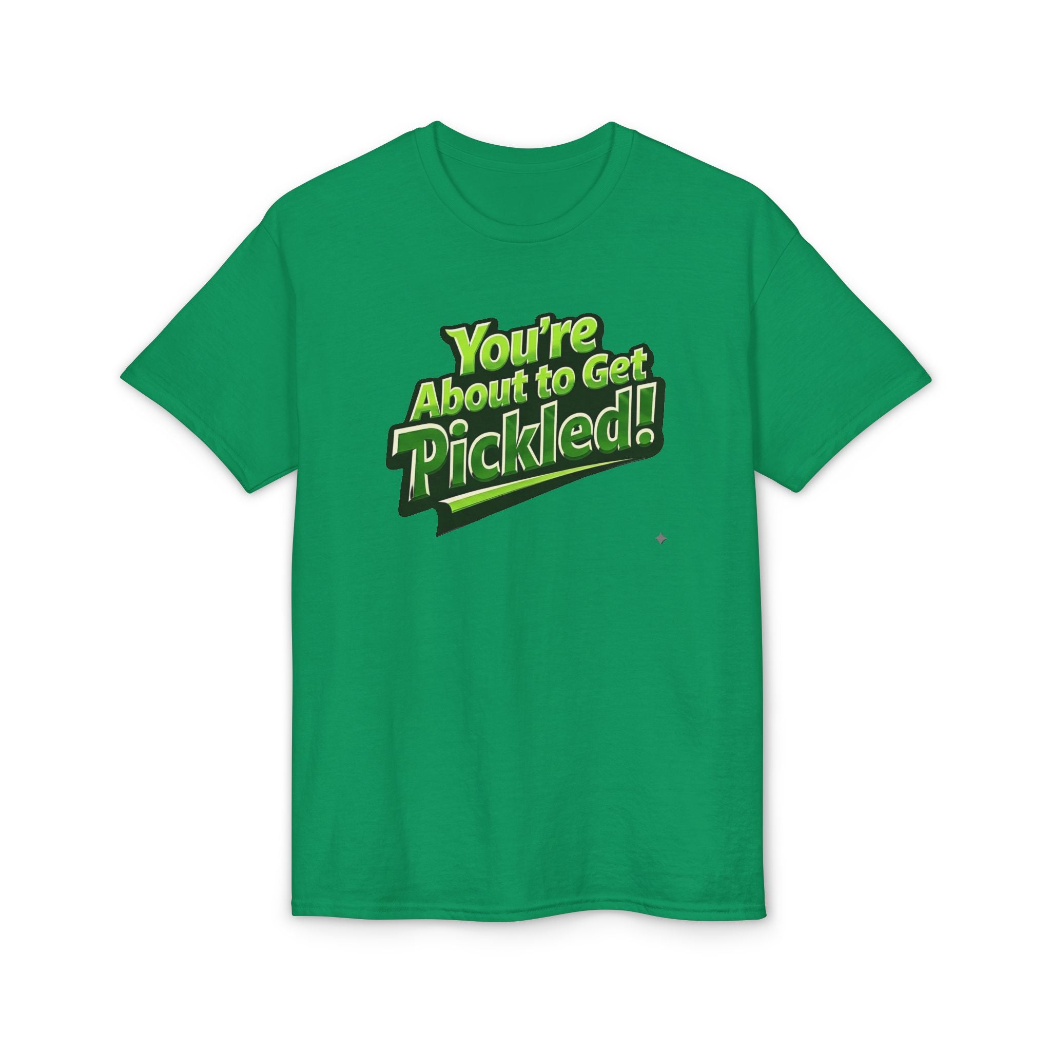 "You're About to Get Pickled!" Pickleball T-Shirt- Unisex DryBlend® Two Sided T-Shirt