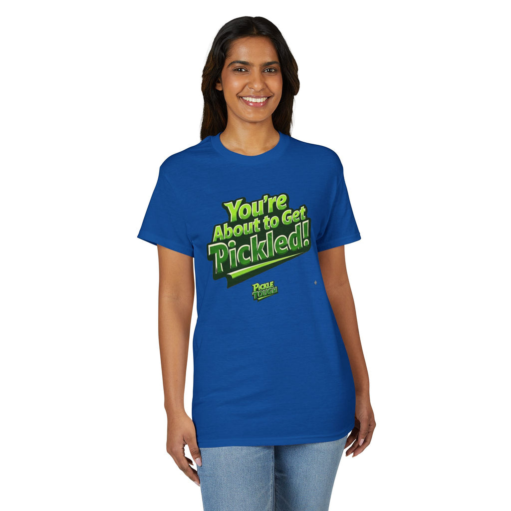 "You're About to Get Pickled!" Pickleball T-Shirt- Unisex DryBlend® T-Shirt