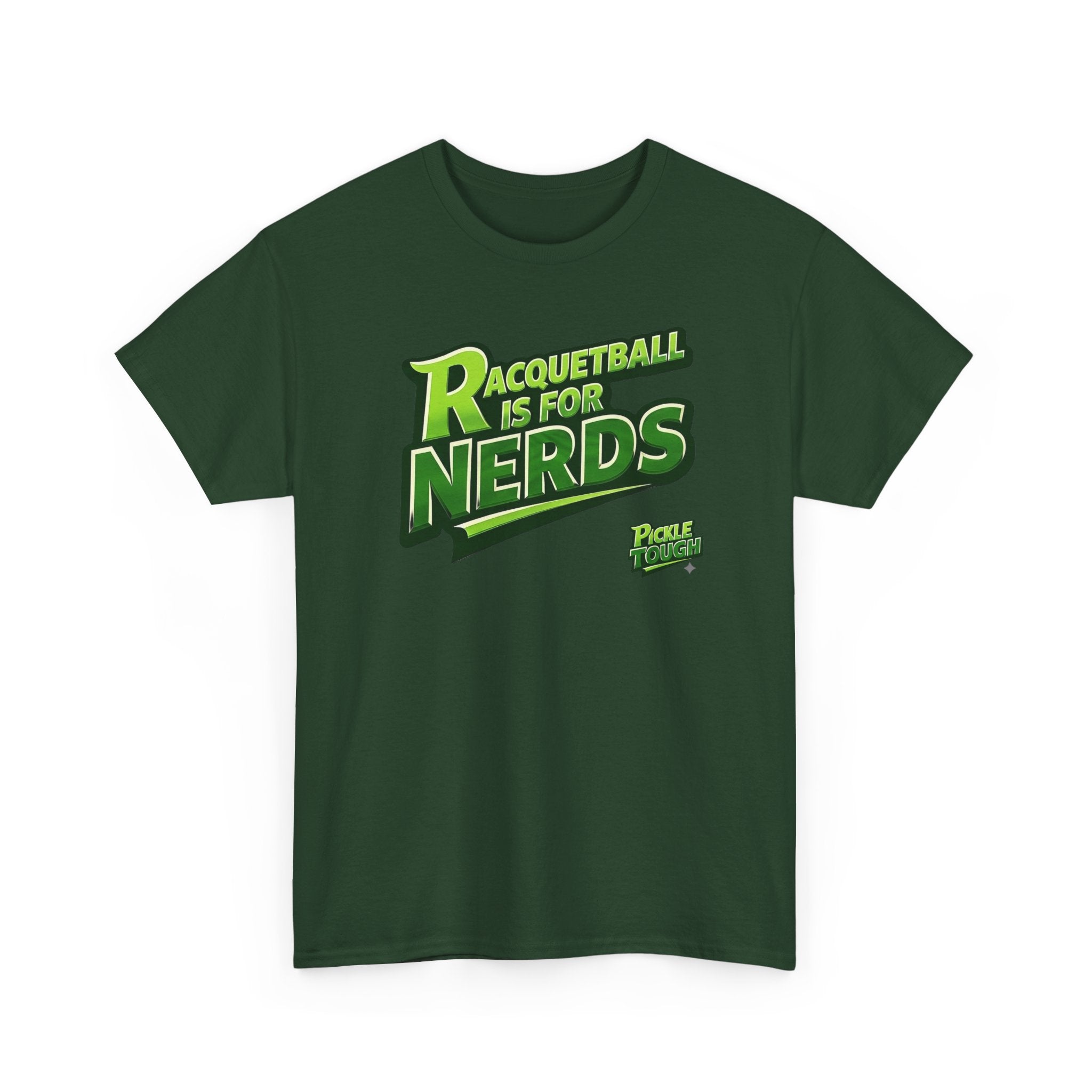 "Racquetball  Is for Nerds" Pickleball T-Shirt — 100% Cotton T-Shirt Unisex