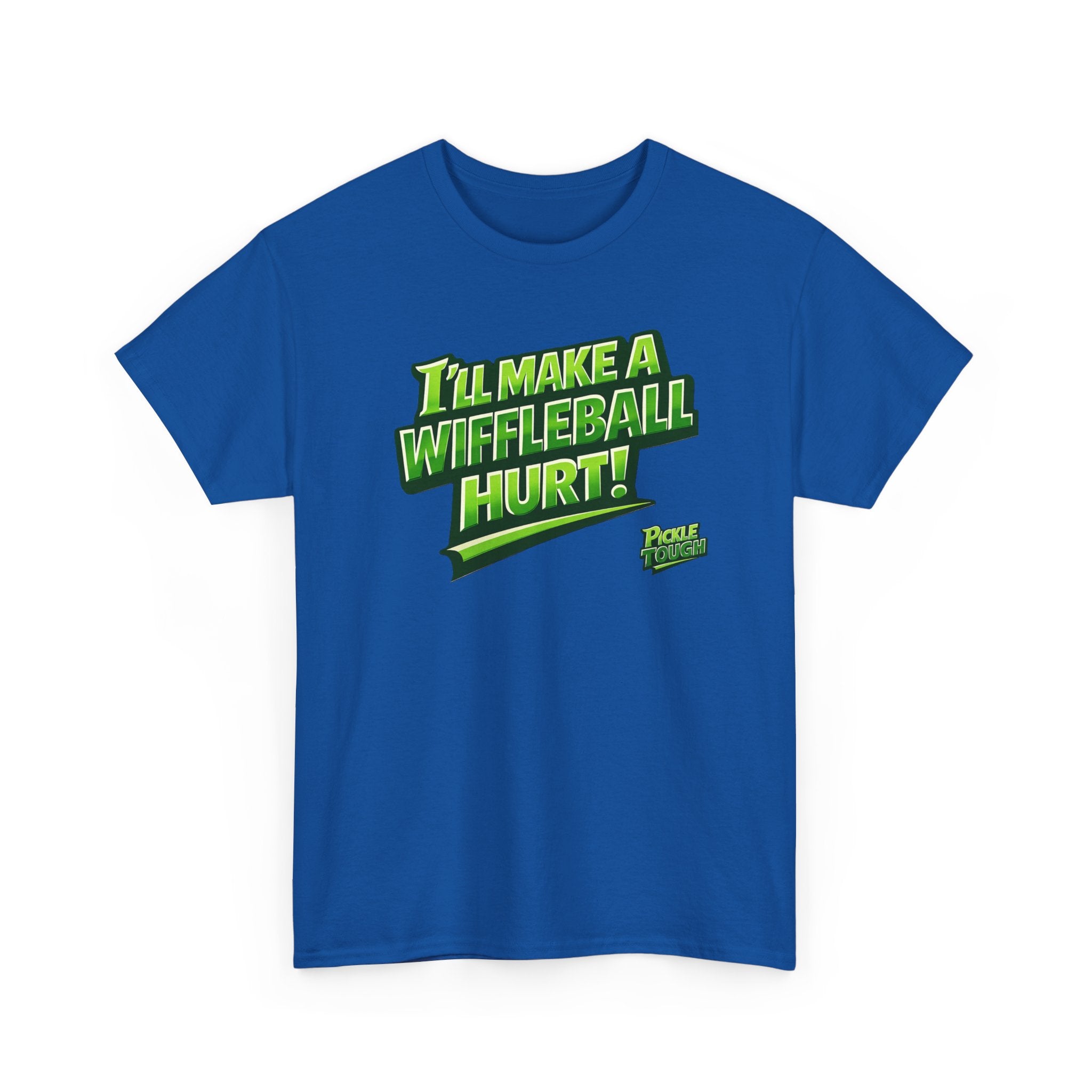 "I’ll Make a Wiffleball Hurt"  Pickleball T-Shirt - 100% Cotton T-Shirt Unisex
