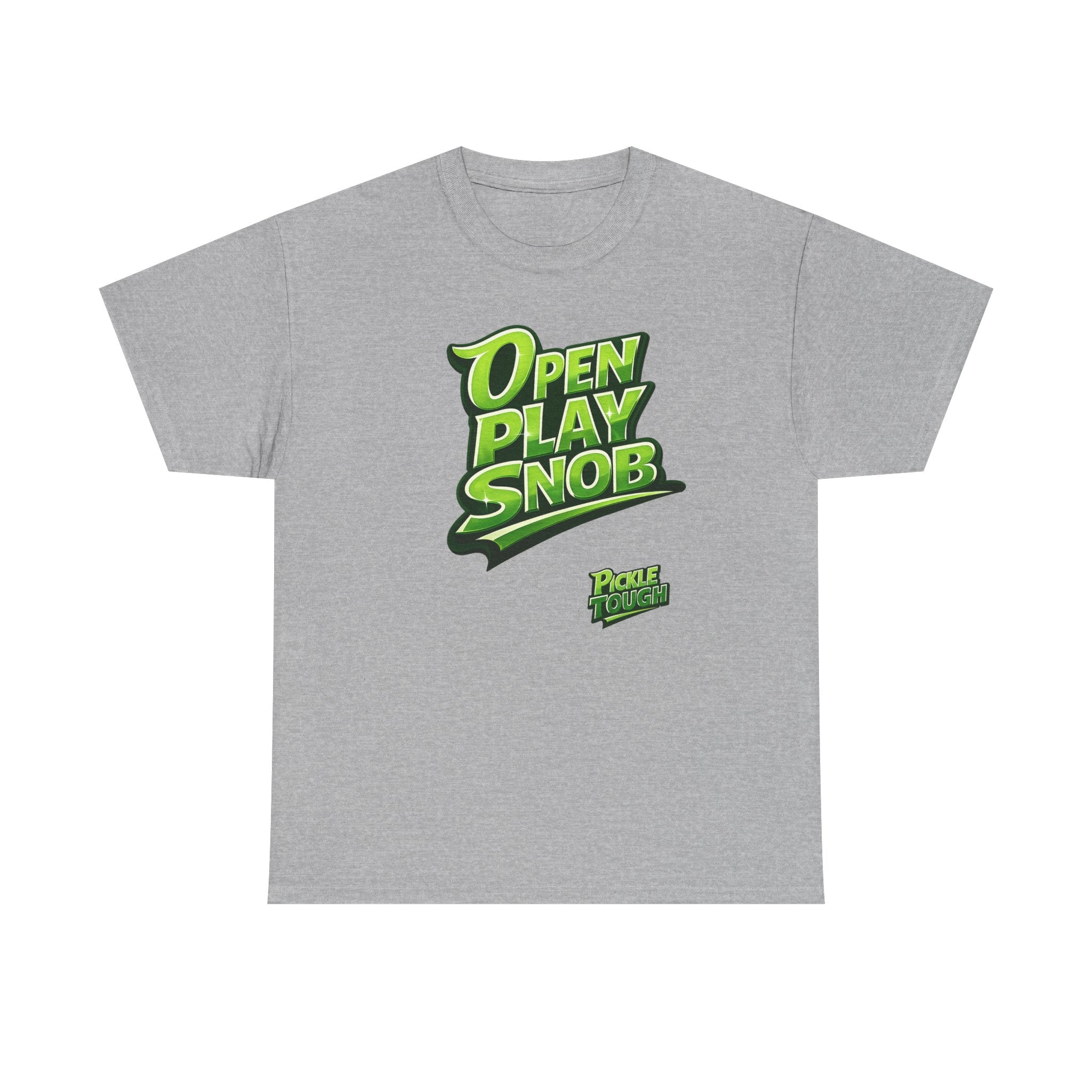 "Open Play Snob" Pickleball T-Shirt- 100% Cotton T-Shirt Unisex
