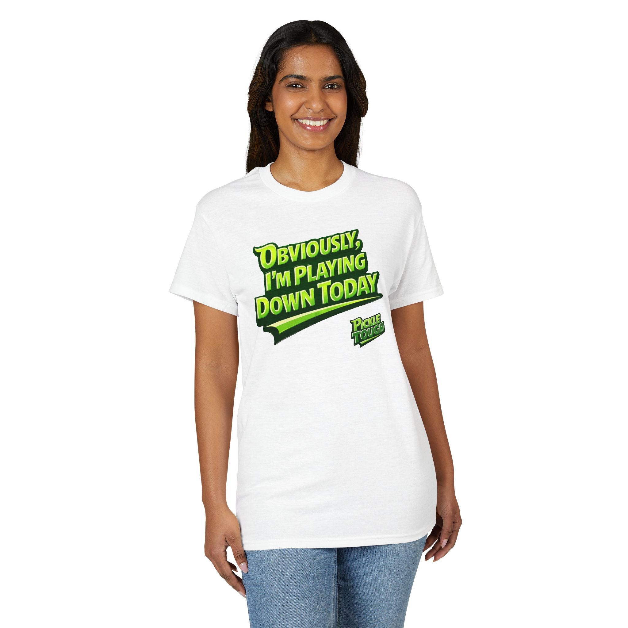 "Obviously, I'm Playing Down Today" Pickleball T-Shirt- Unisex DryBlend® T-Shirt