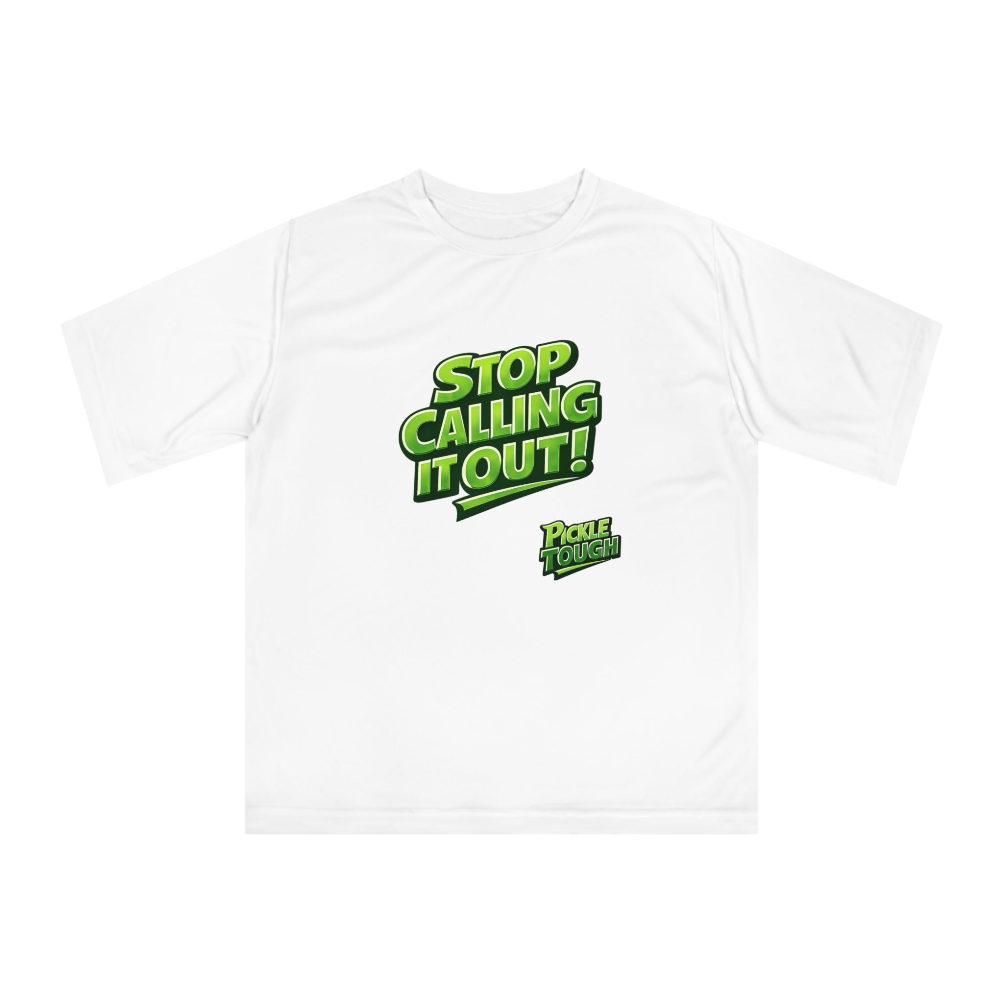 "Stop Calling It Out" Pickleball T-Shirt | Performance Unisex