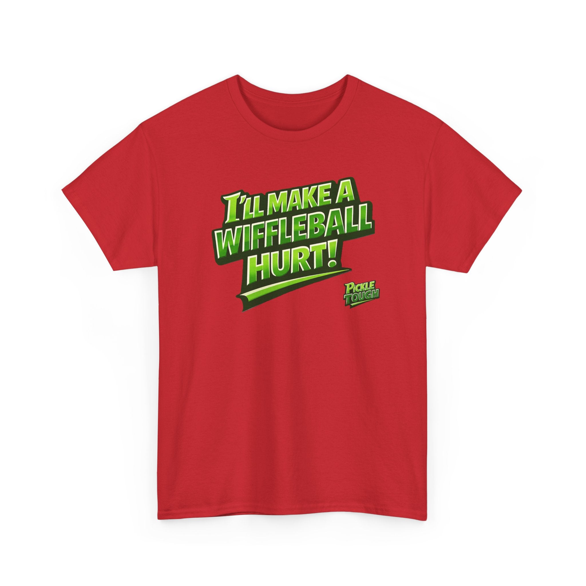 "I’ll Make a Wiffleball Hurt"  Pickleball T-Shirt - 100% Cotton T-Shirt Unisex