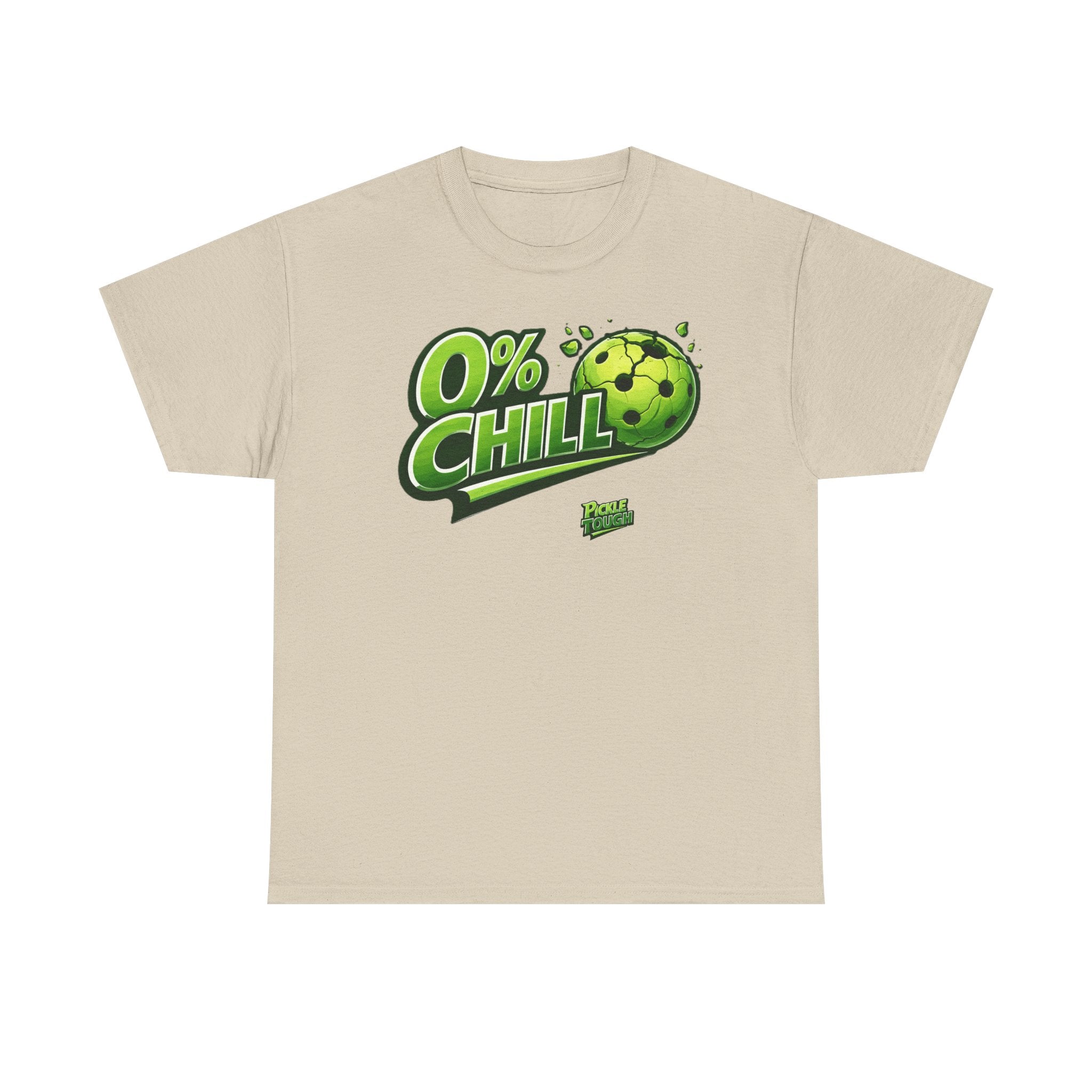 "0% Chill" Pickleball T-Shirt- 100% Cotton T-Shirt Unisex