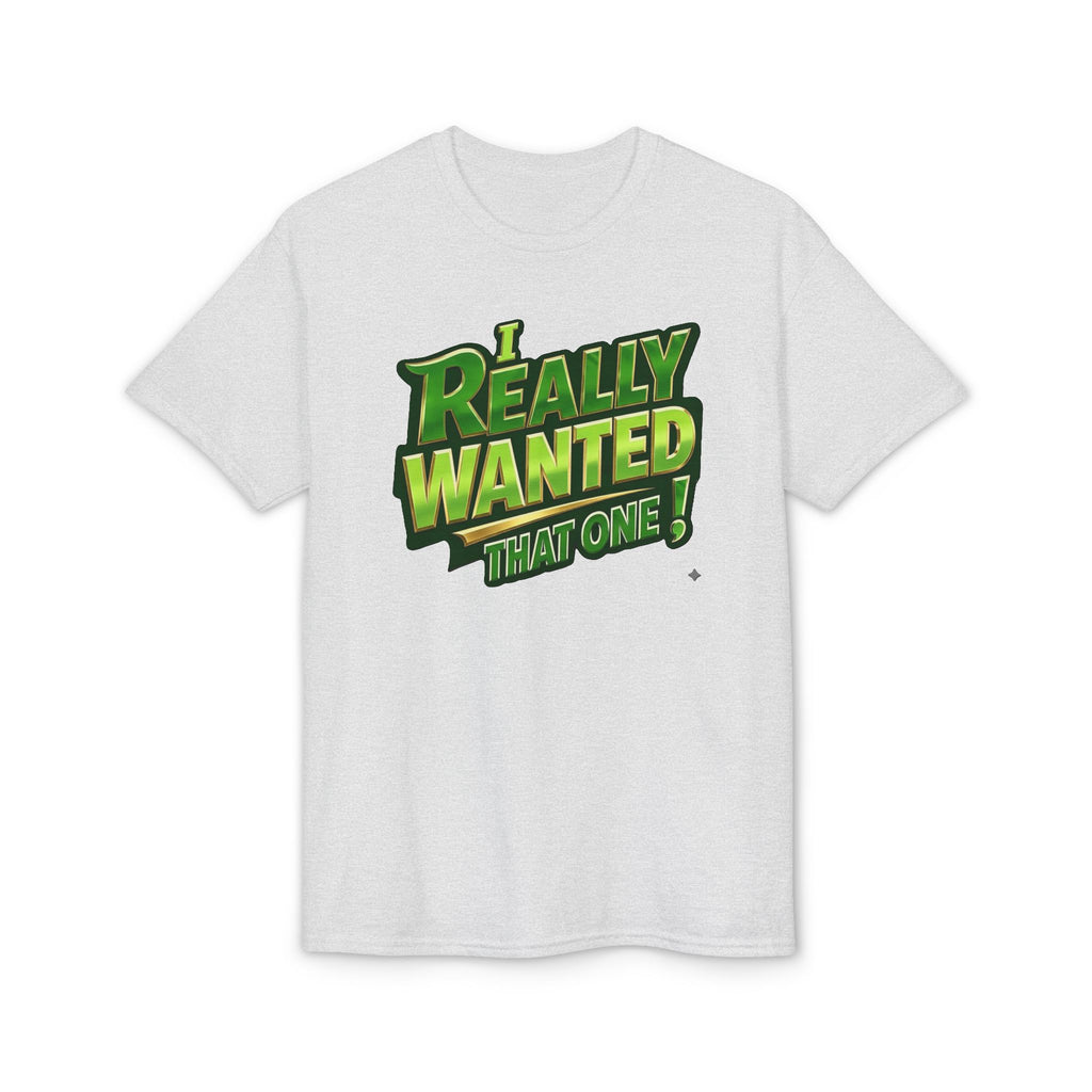 "I Really Wanted That One" Pickleball T-Shirt — Unisex DryBlend® T-Shirt