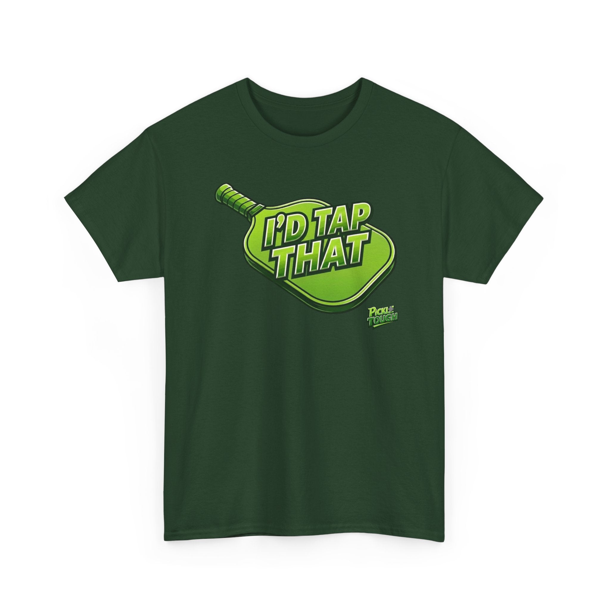 "I'd Tap That"  Pickleball T-Shirt — 100% Cotton T-Shirt Unisex