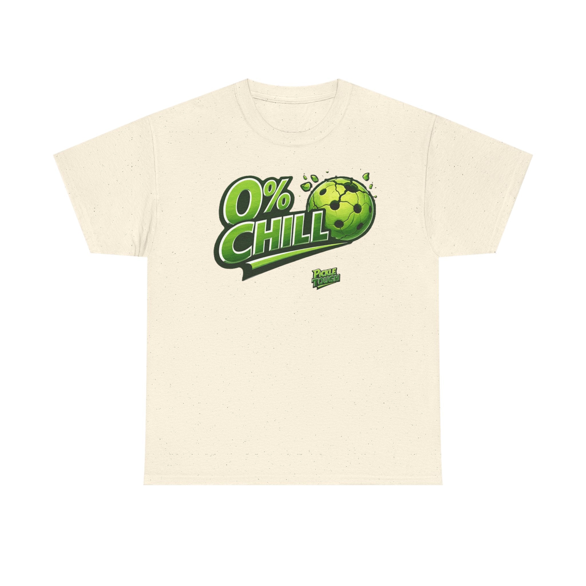 "0% Chill" Pickleball T-Shirt- 100% Cotton T-Shirt Unisex